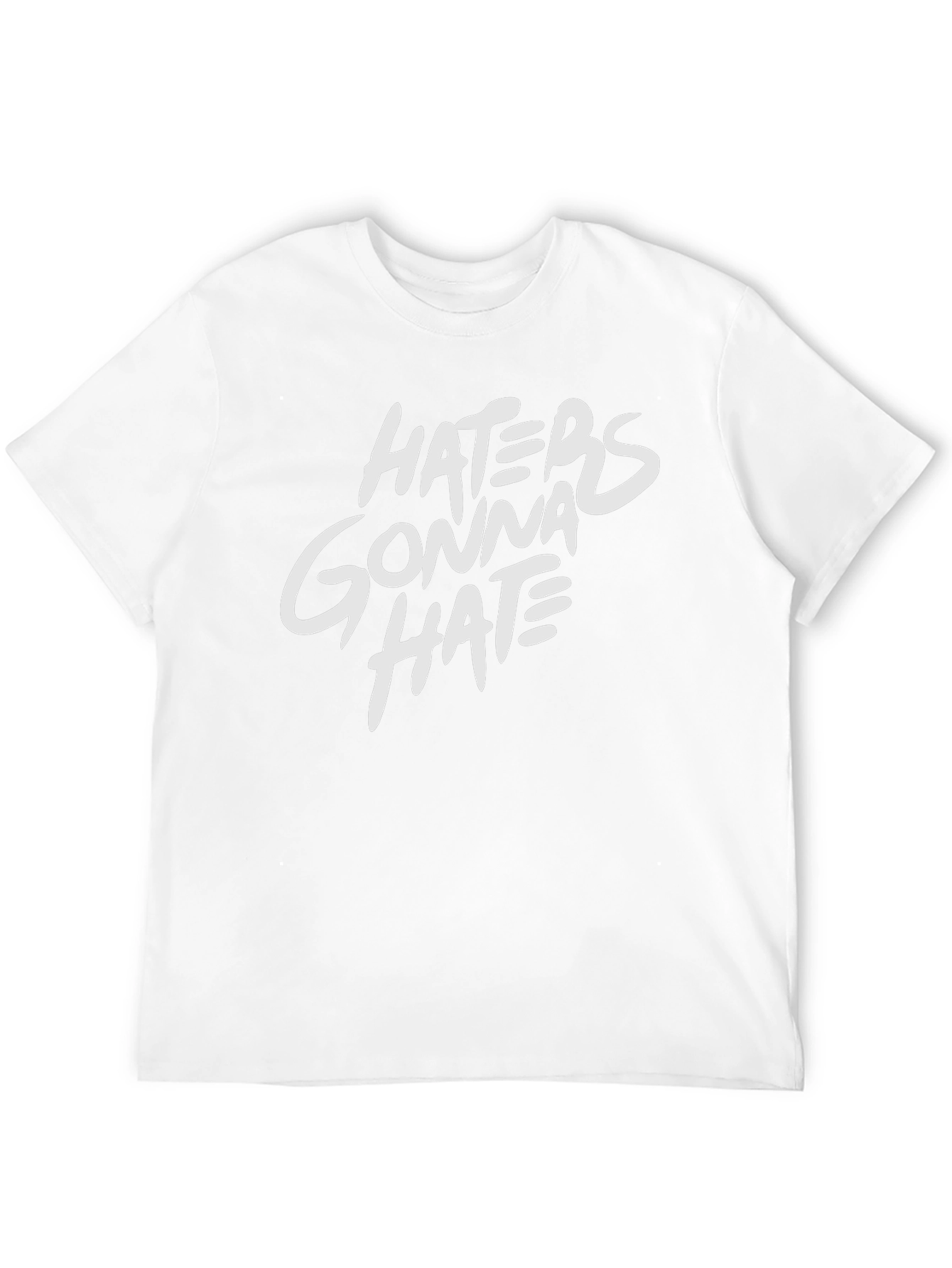 Haters Gonna Hate Black T-Shirt