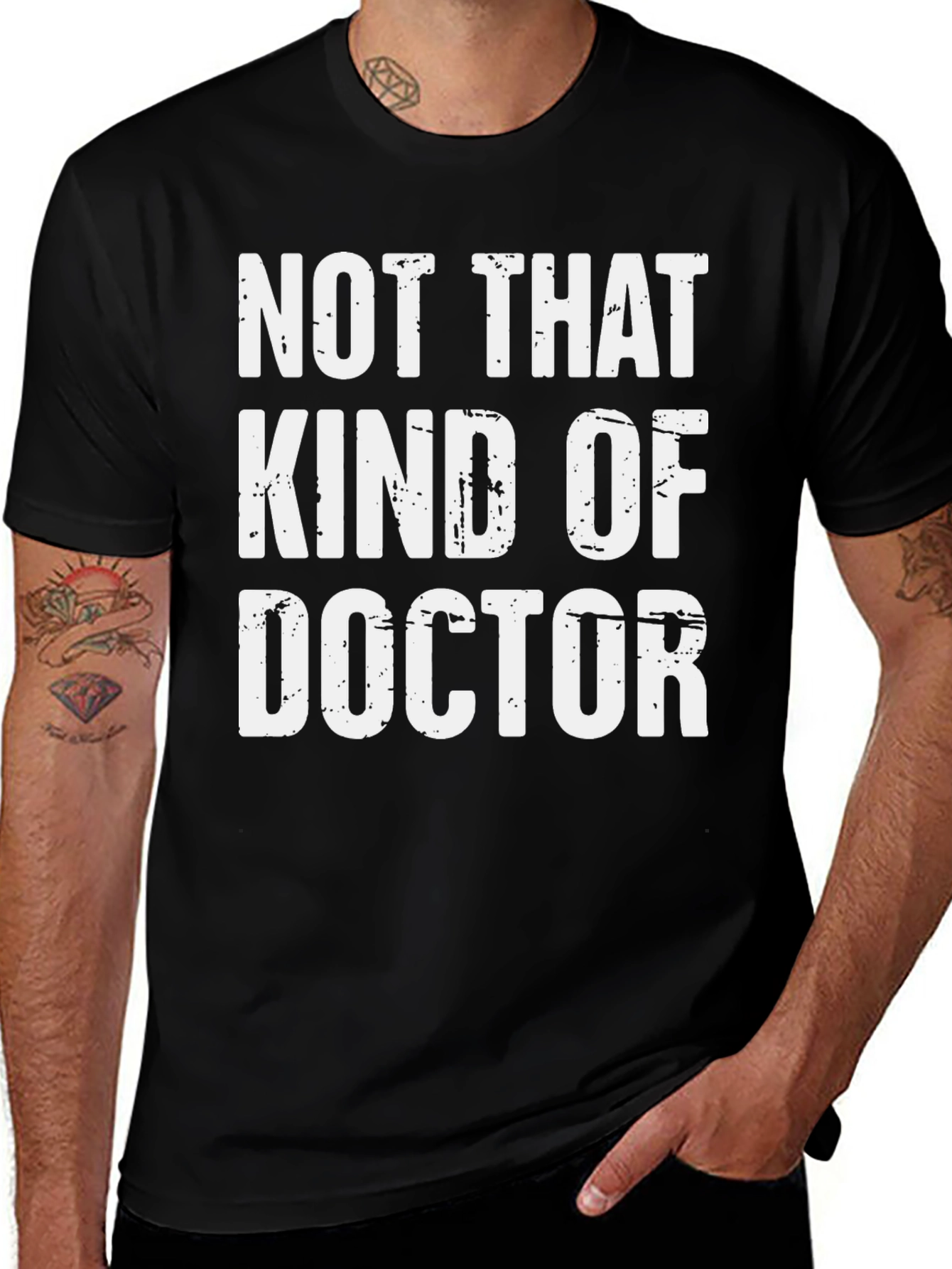 Not That Kind of Doctor T-Shirt
