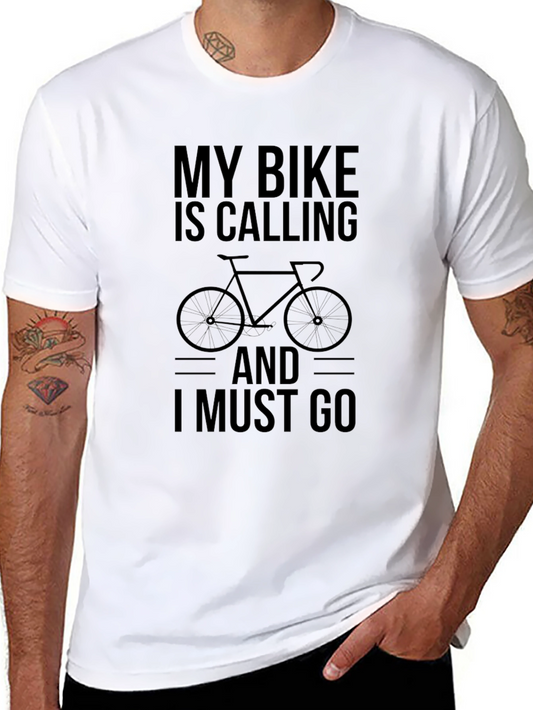 My Bike is Calling T-Shirt - Cycling Enthusiast Tee