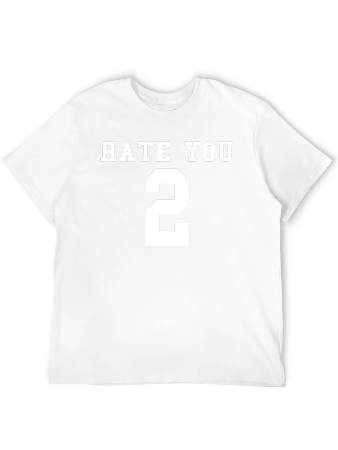 Hate You 2 T-Shirt - Bold Graphic Tee