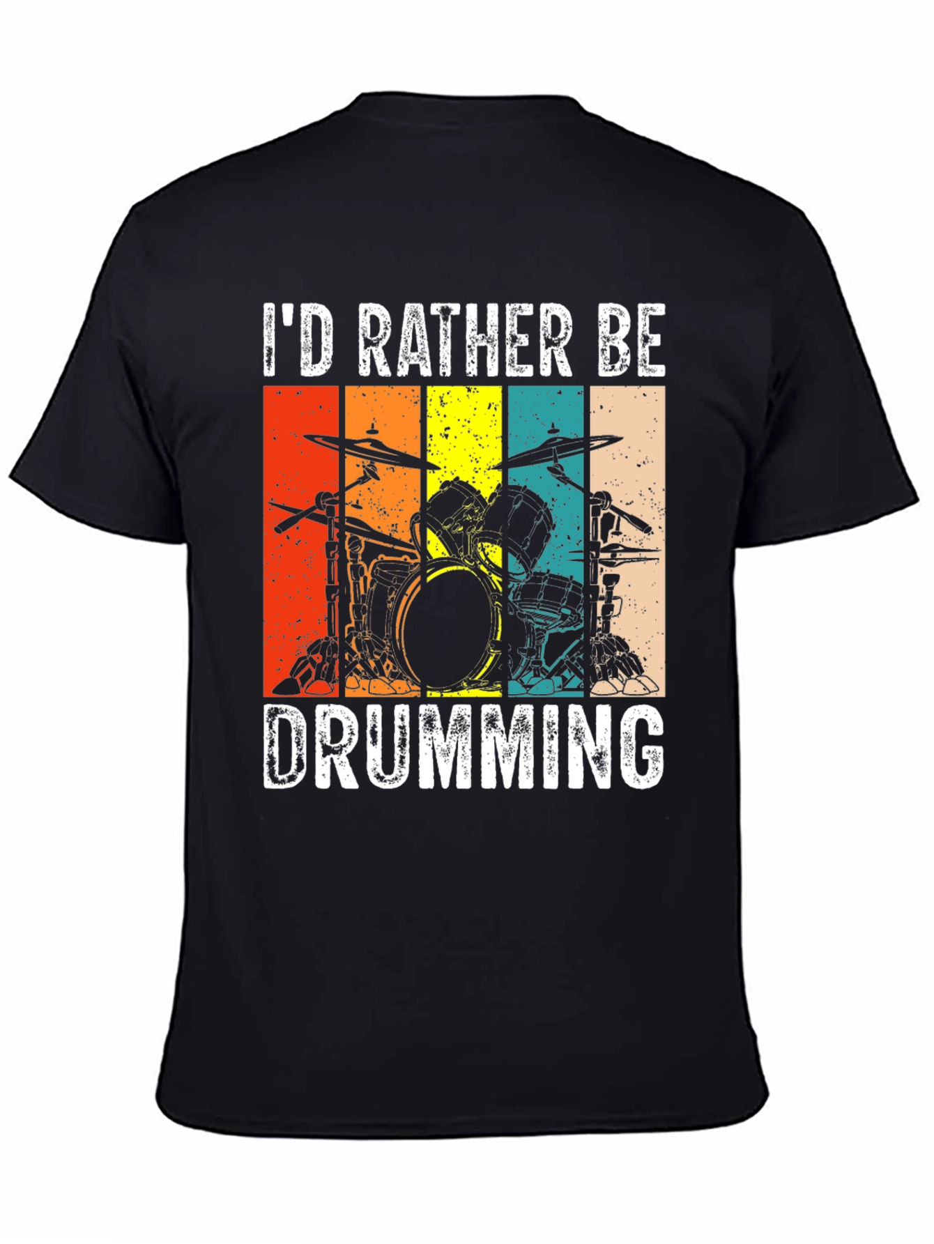Id Rather Be Drumming T-Shirt