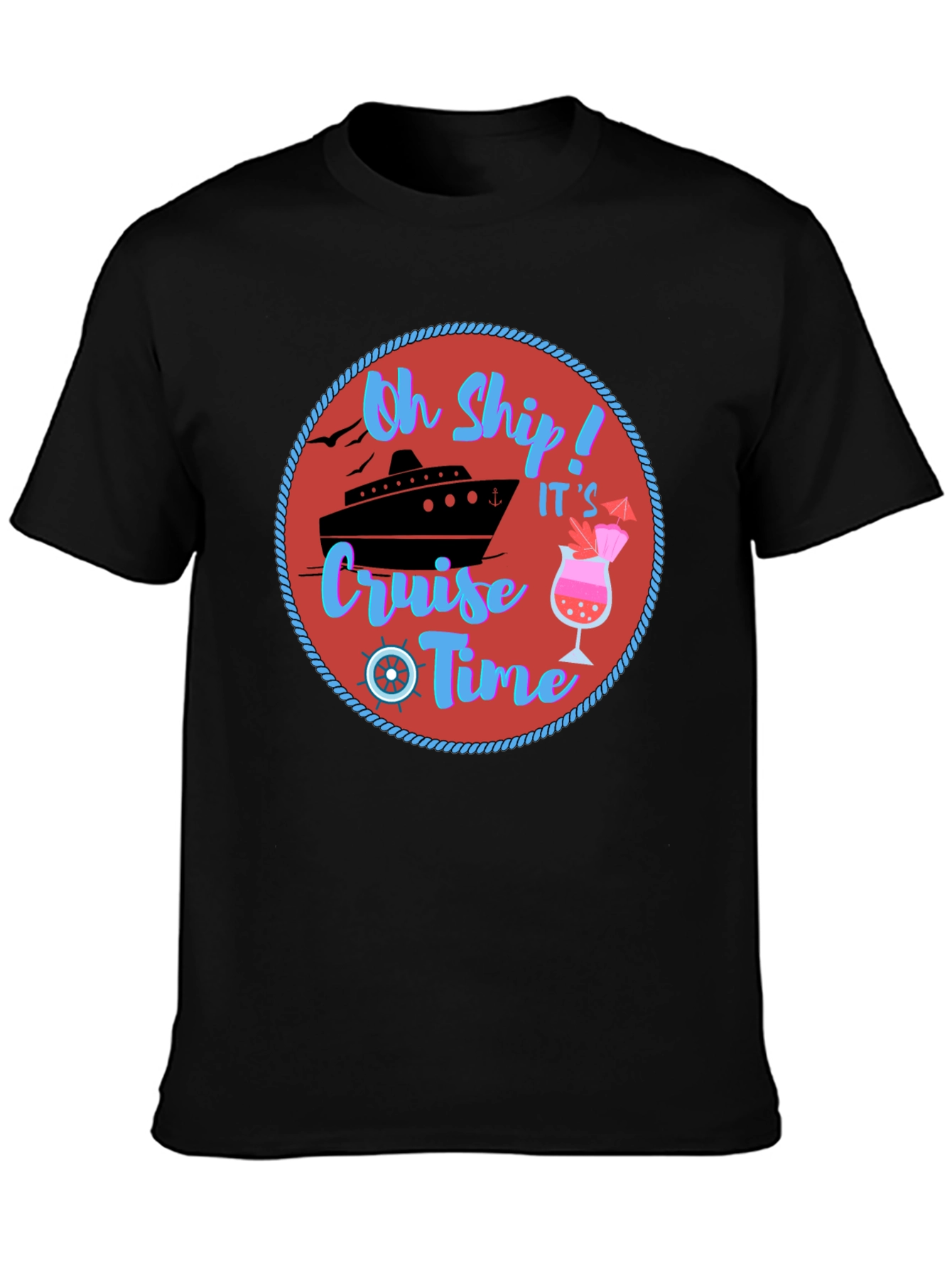 Oh Ship Cruise Time T-Shirt - Nautical Vacation Tee