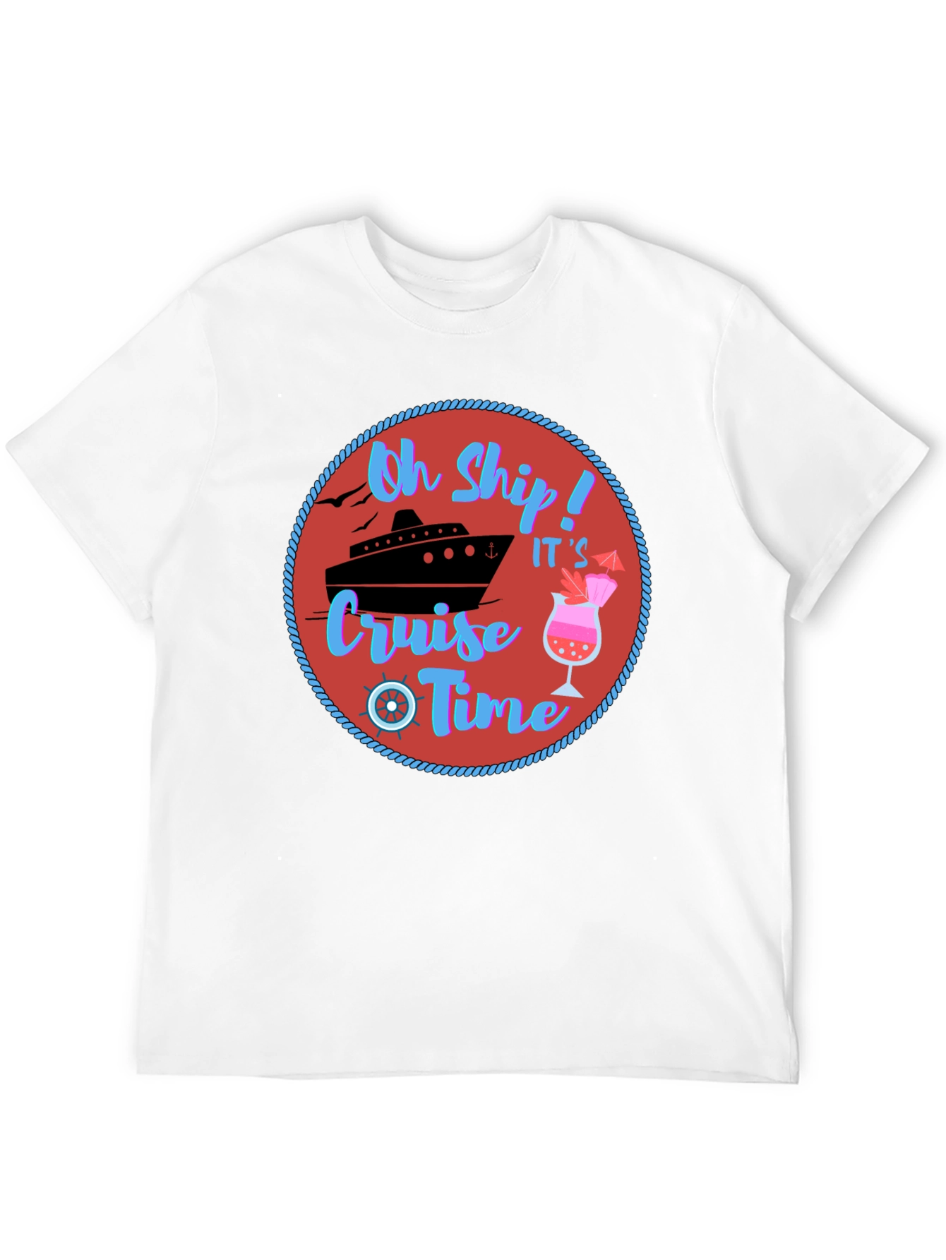 Oh Ship Cruise Time T-Shirt - Nautical Vacation Tee