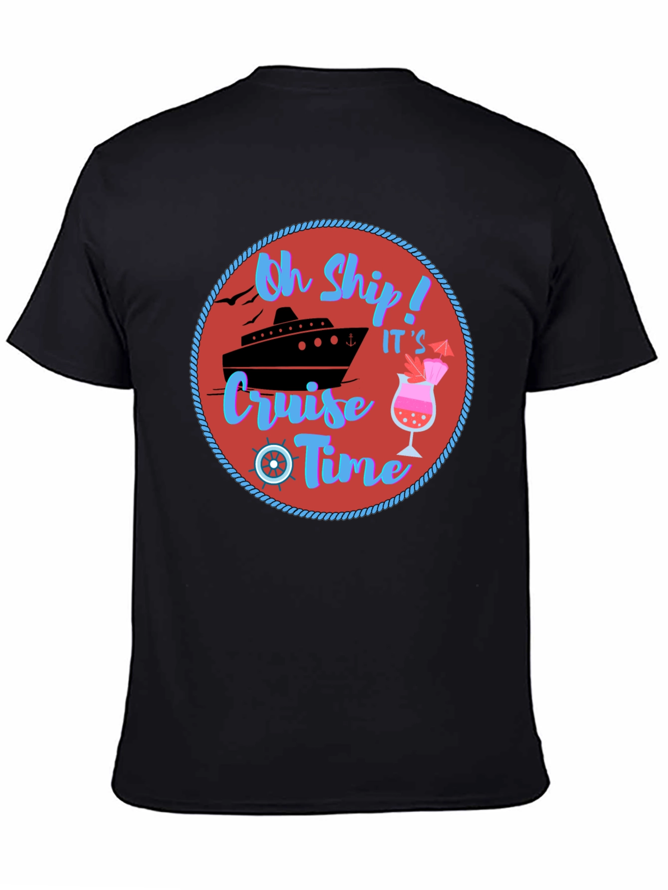 Oh Ship Cruise Time T-Shirt - Nautical Vacation Tee