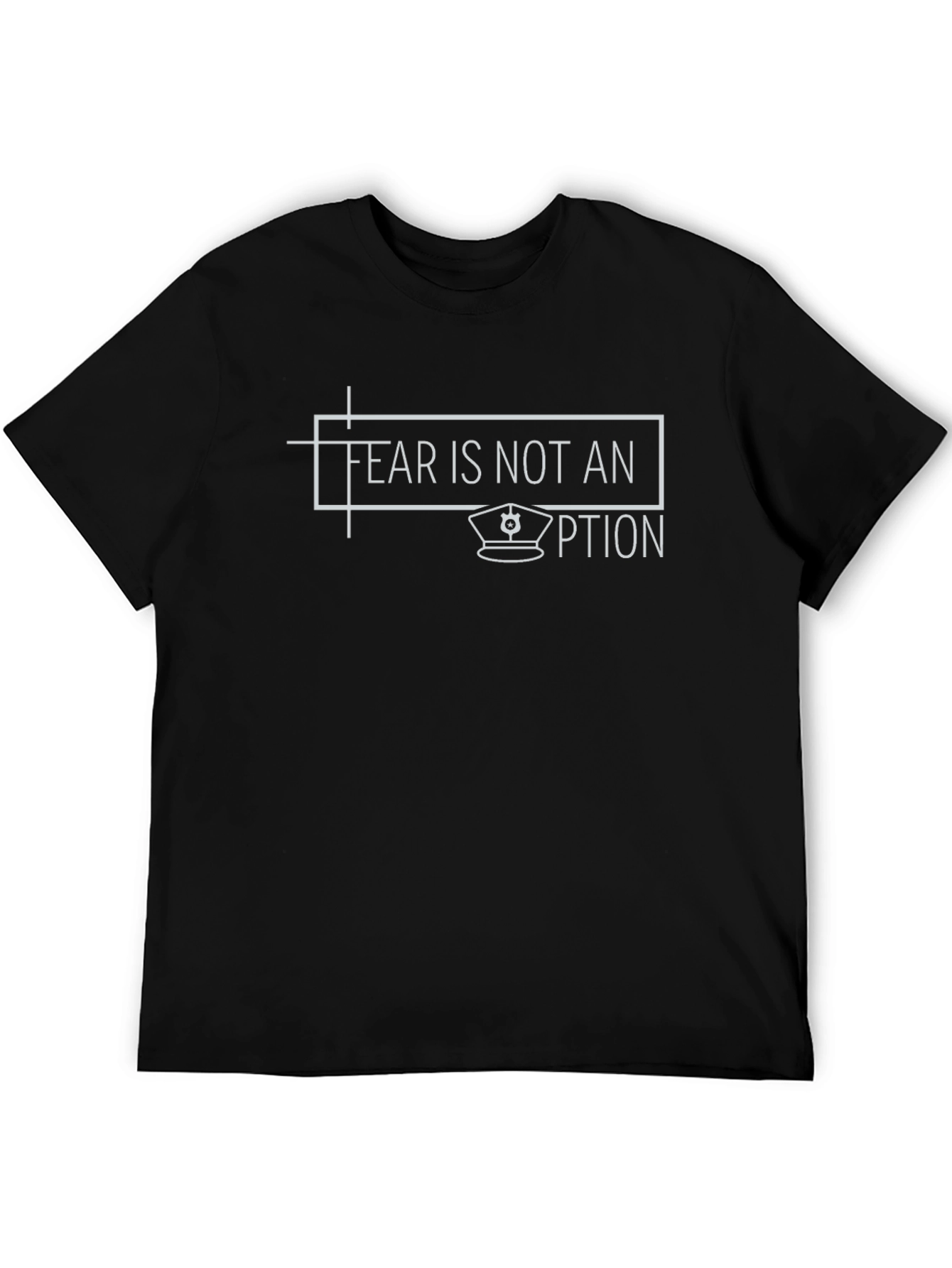 Fear Is Not an Option Graphic Tee