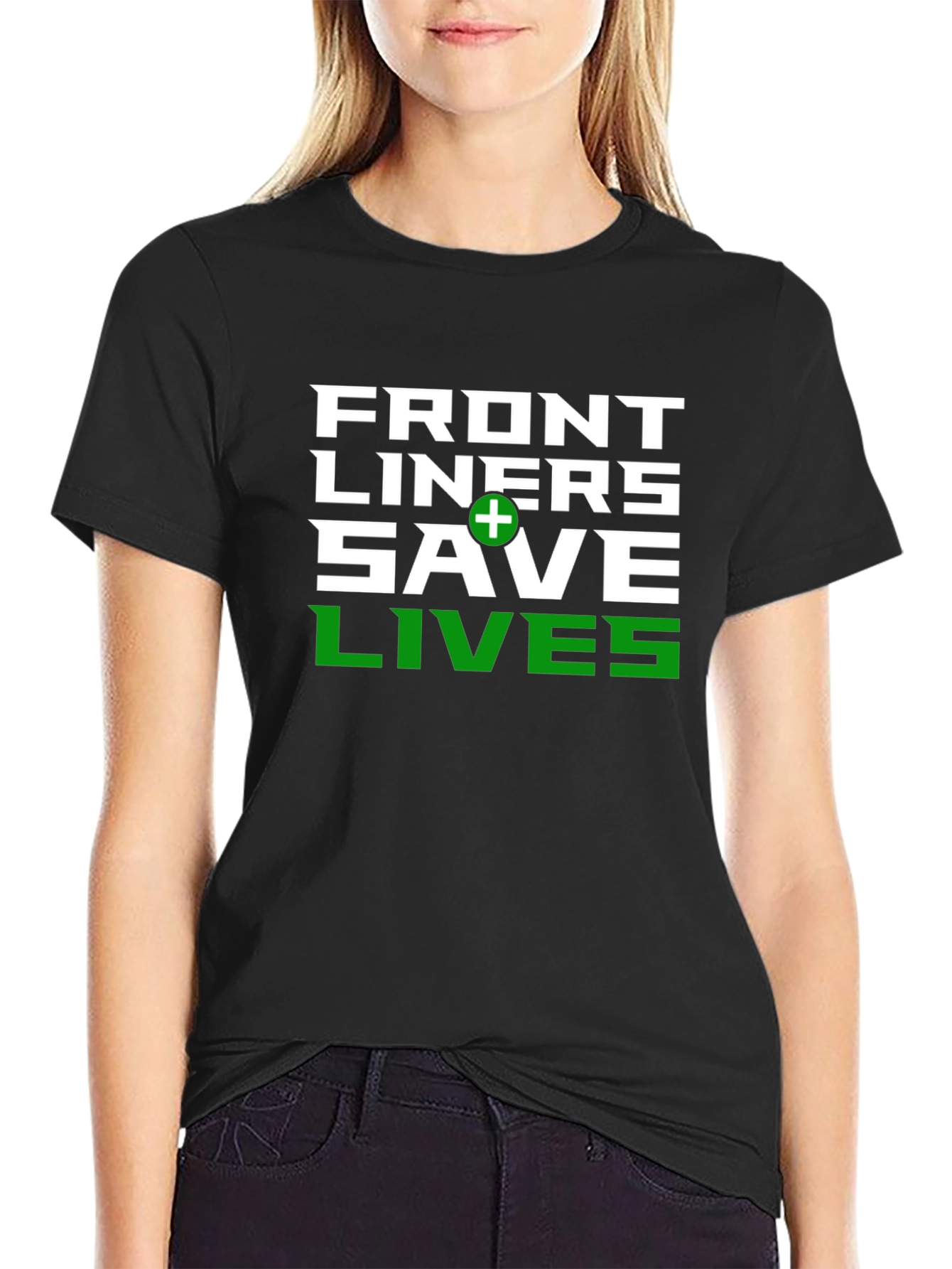 Front Liners Save Lives Graphic T-Shirt