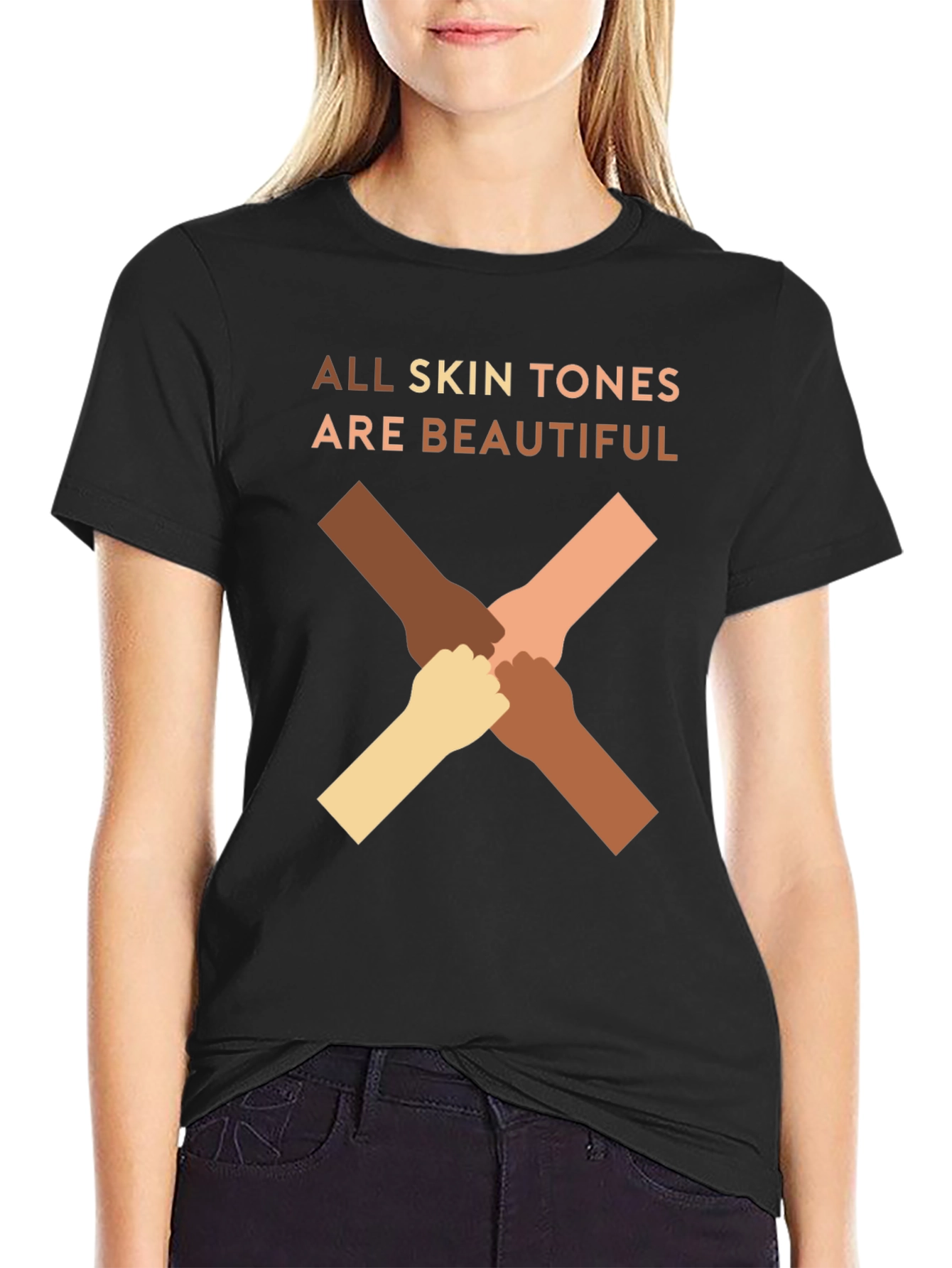 All Skin Tones Are Beautiful T-Shirt