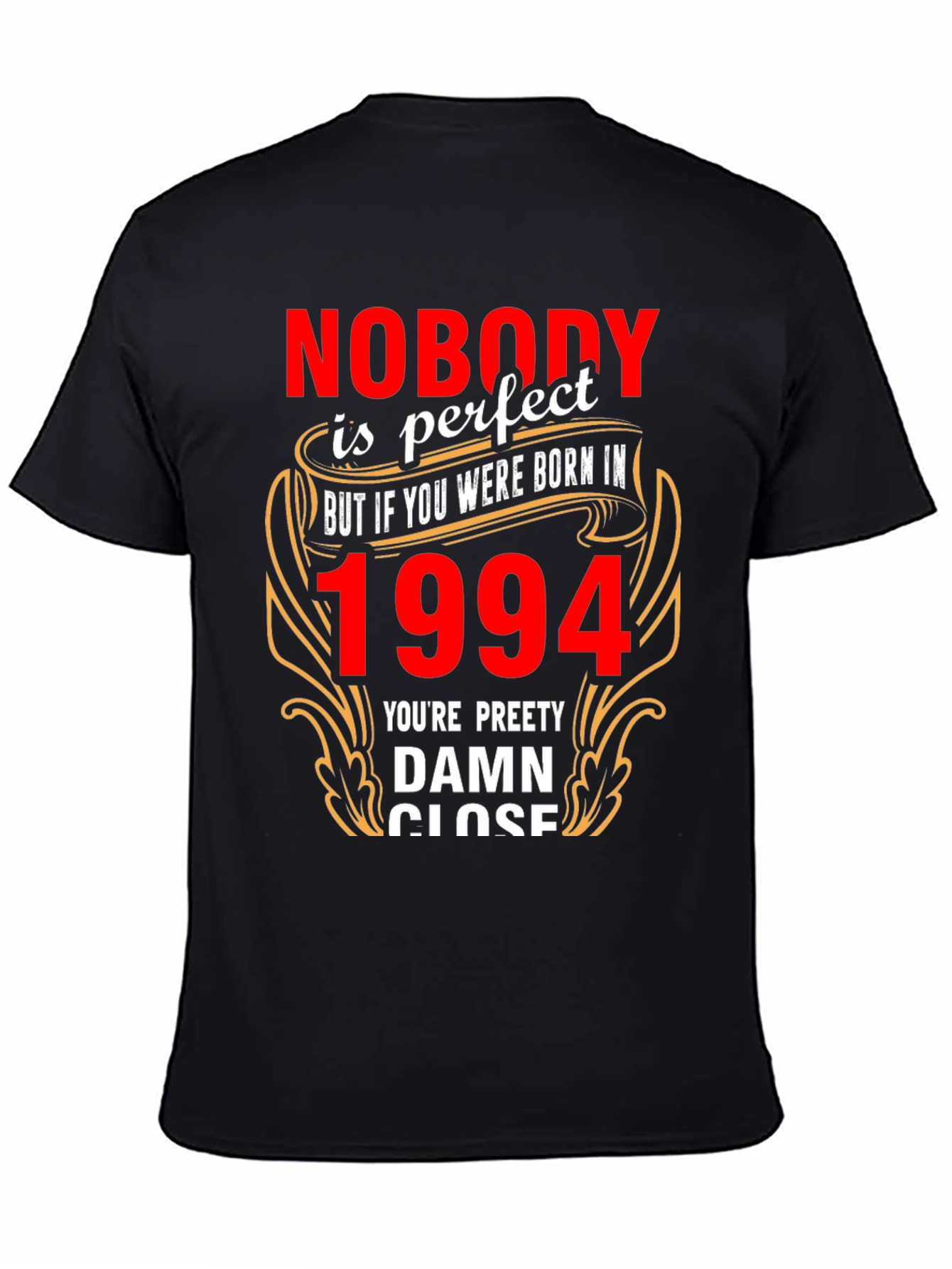 Born in 1994 T-Shirt - Perfect Birthday Gift