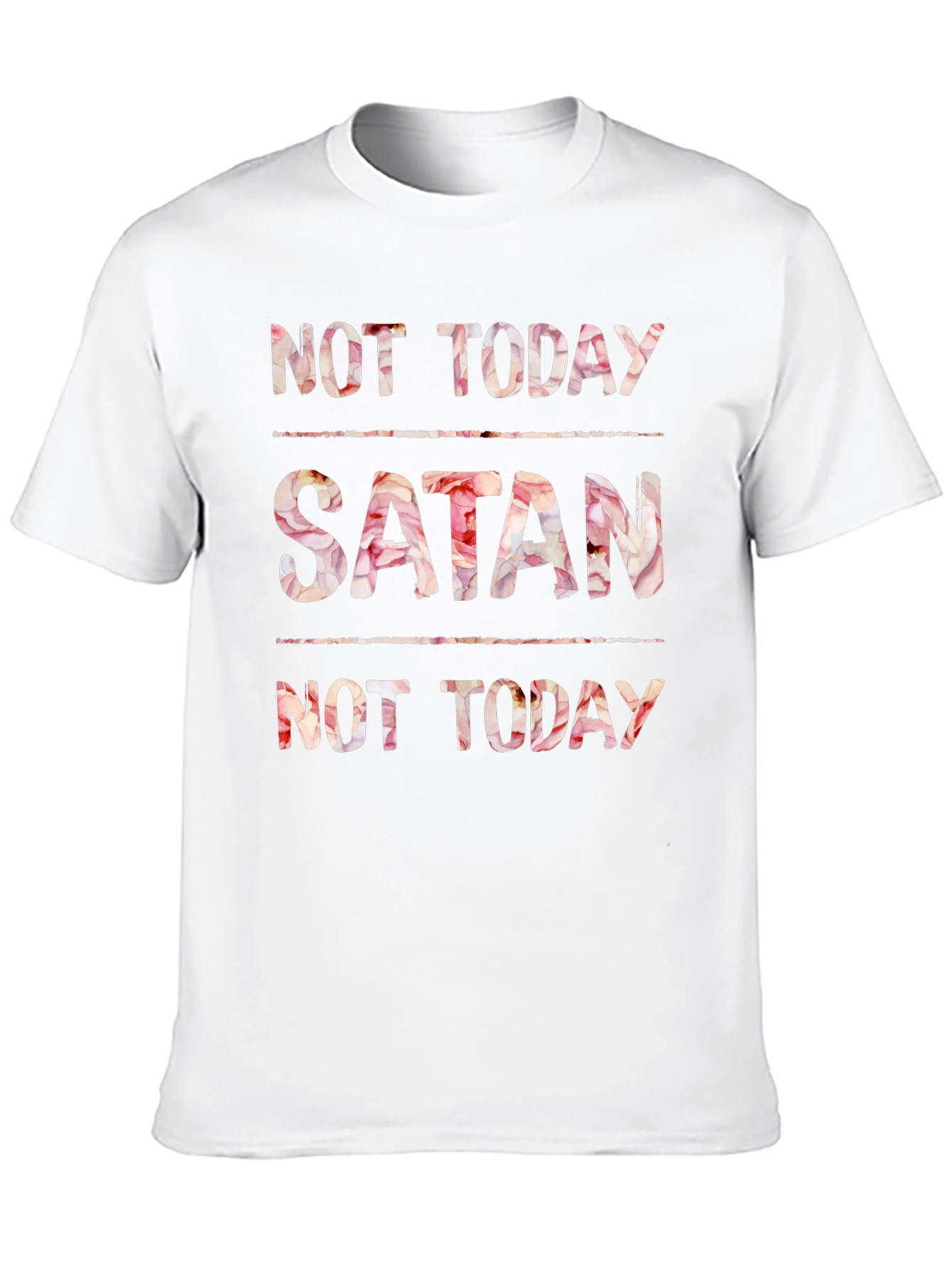 Not Today Satan Floral Print Tee