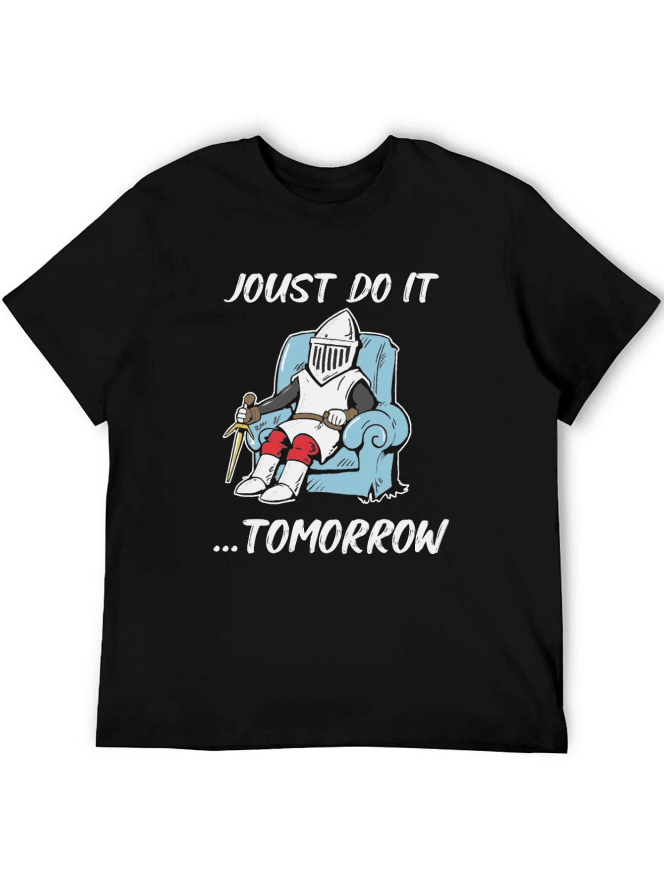 Joust Do It Tomorrow T-Shirt