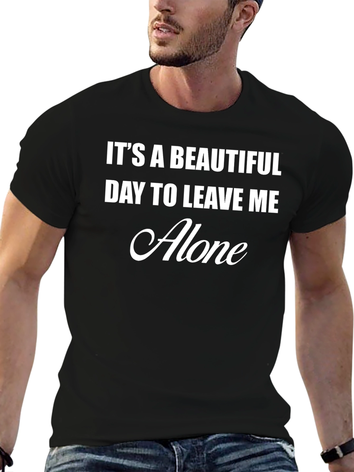 Funny Graphic T-Shirt - Leave Me Alone