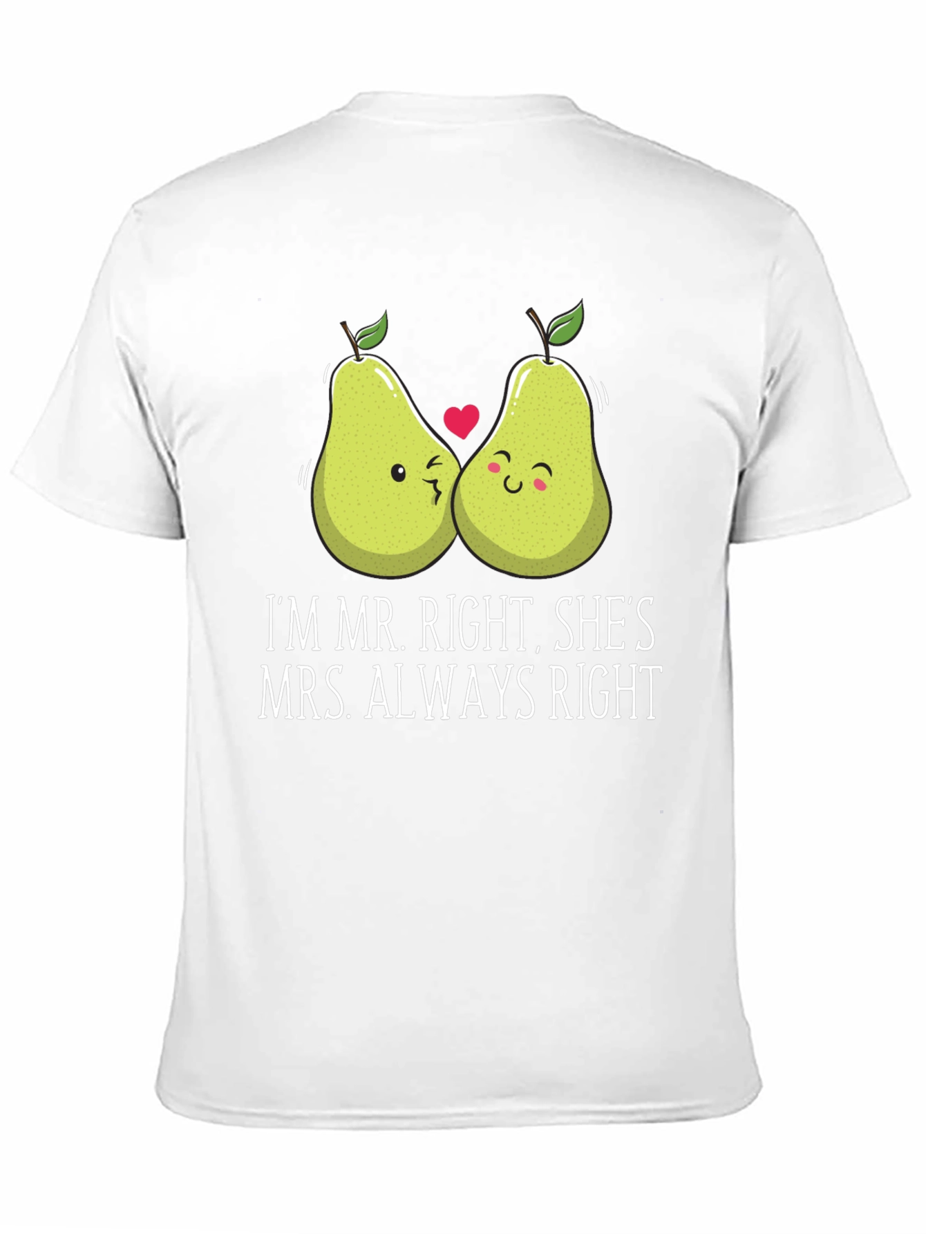 Mr. Right Mrs. Always Right Matching Couple T-Shirt