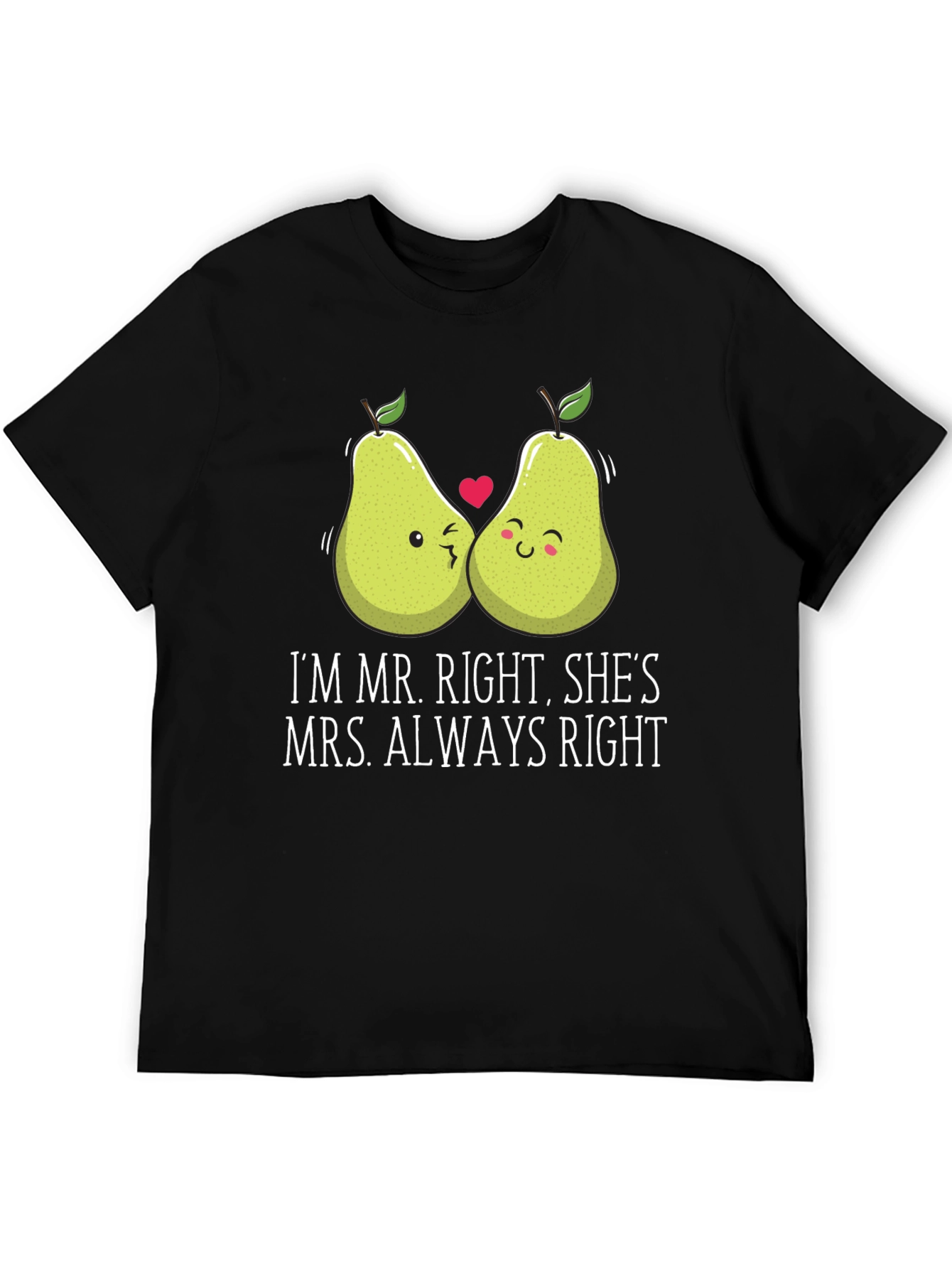 Mr. Right Mrs. Always Right Matching Couple T-Shirt