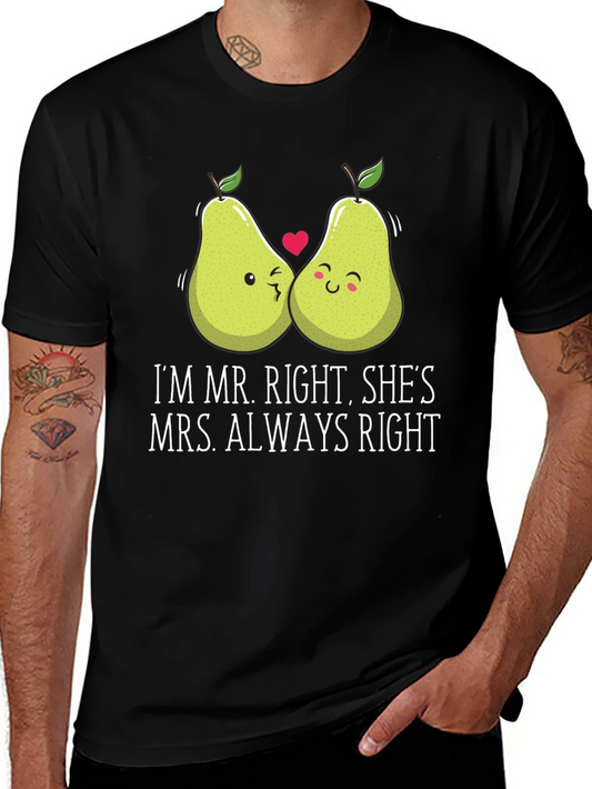 Mr. Right Mrs. Always Right Matching Couple T-Shirt