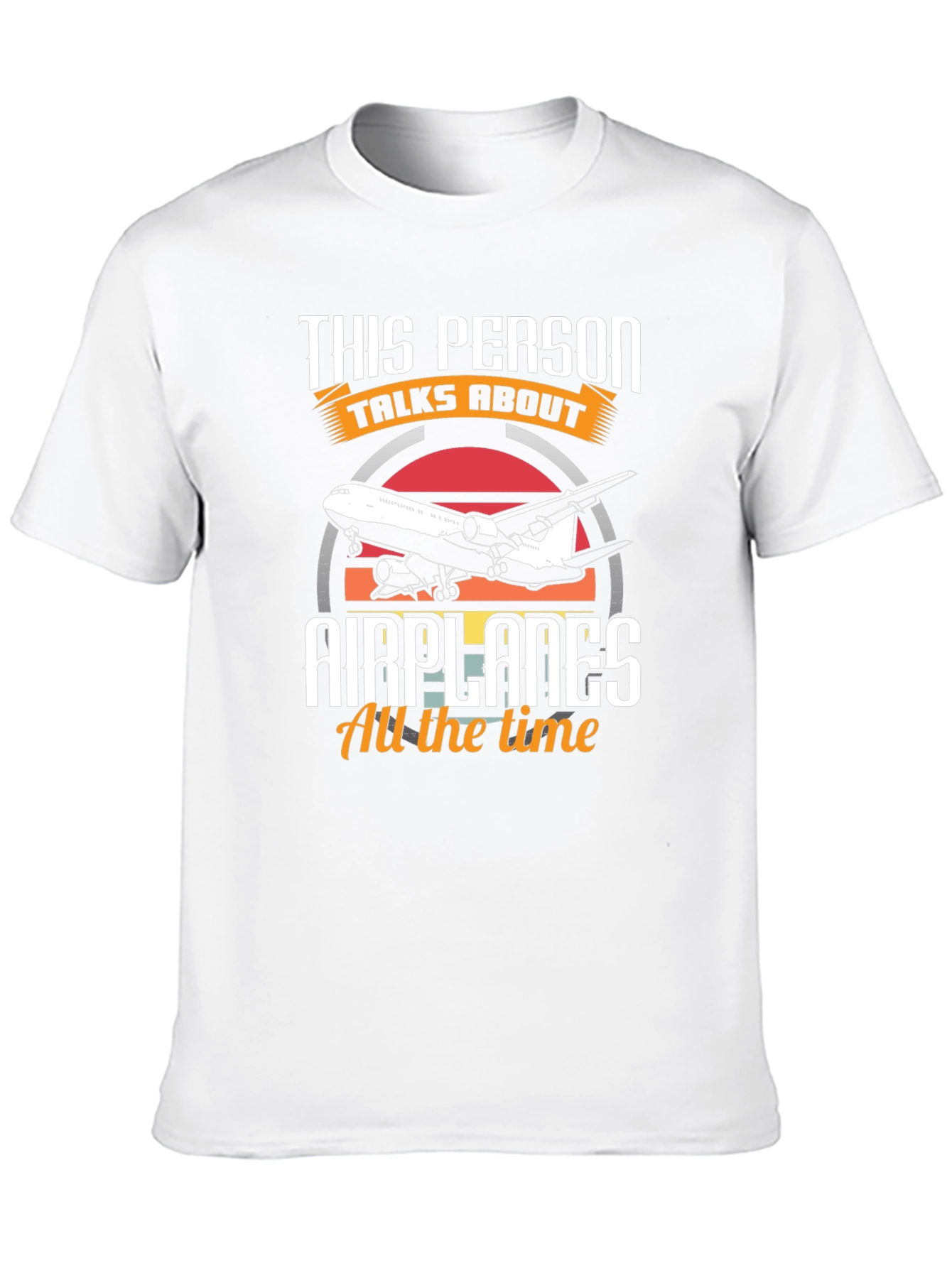 This Person Talks About Airplanes T-Shirt