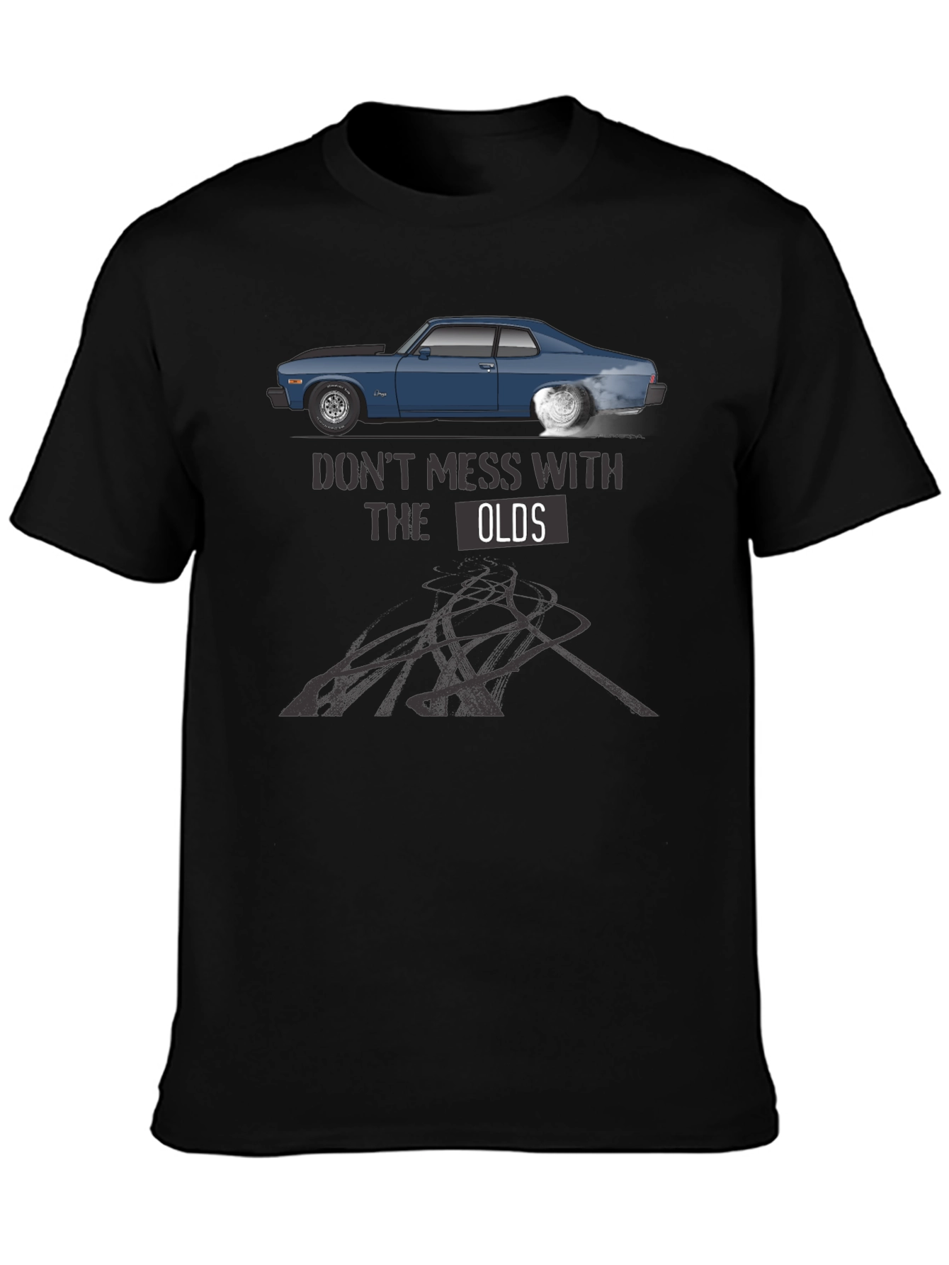 Dont Mess With The Olds T-Shirt