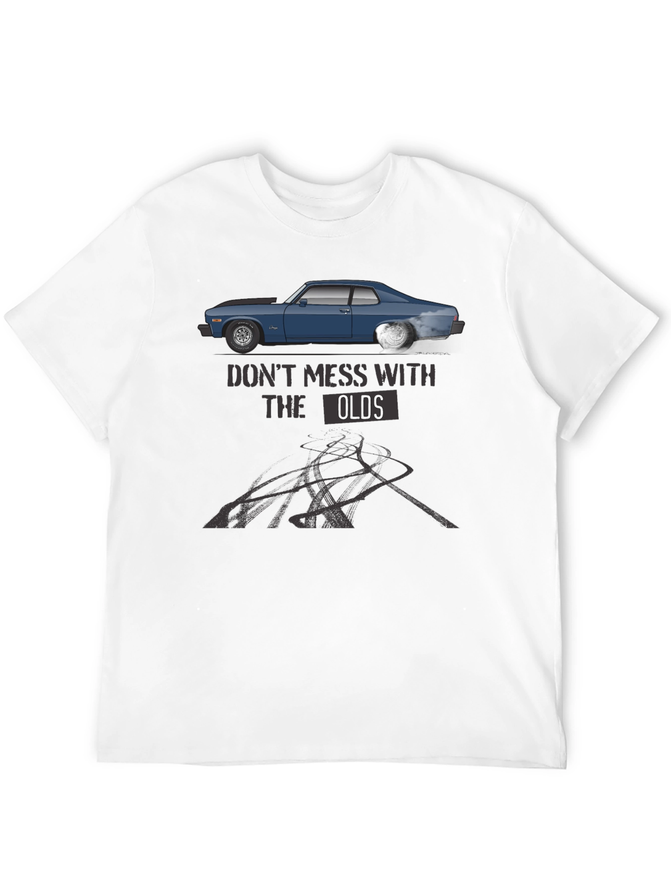 Dont Mess With The Olds T-Shirt