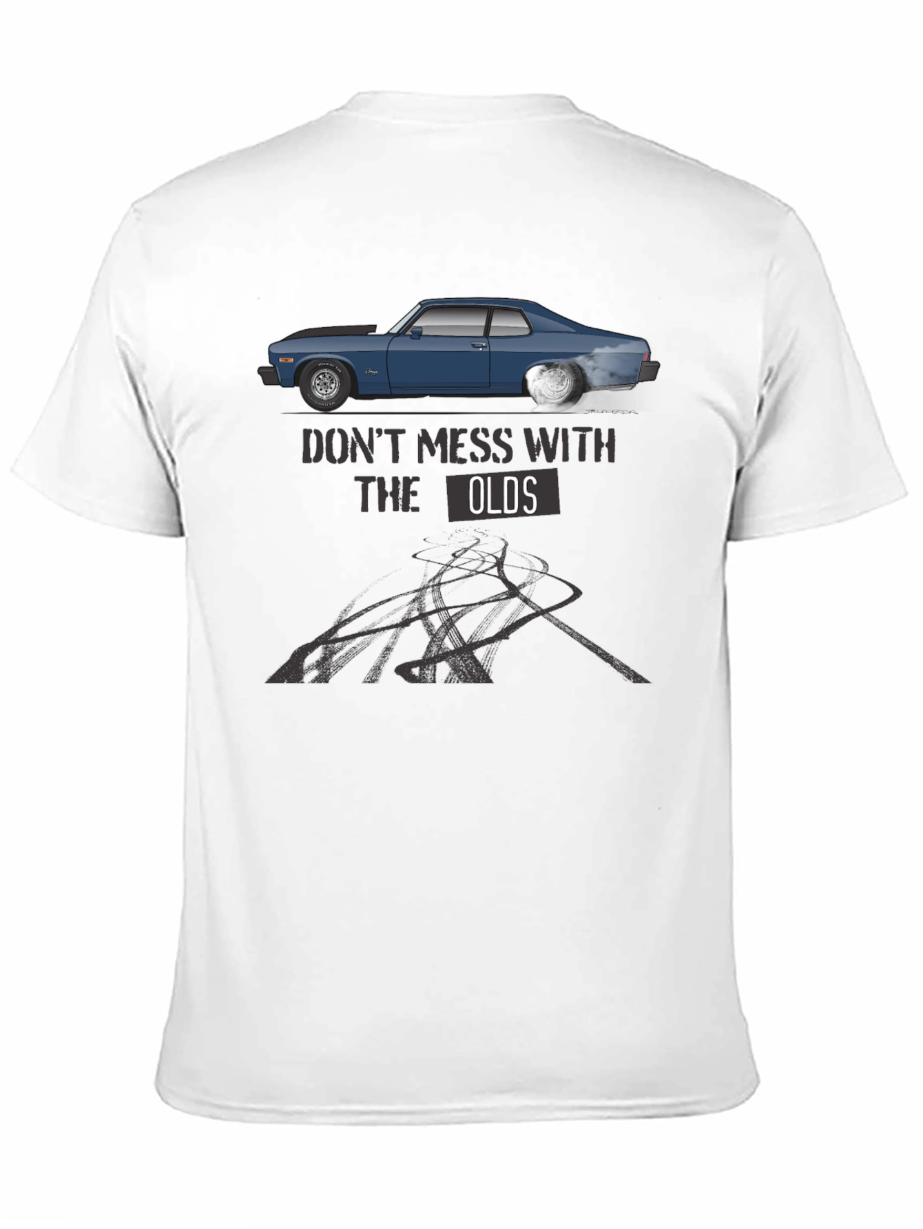 Dont Mess With The Olds T-Shirt