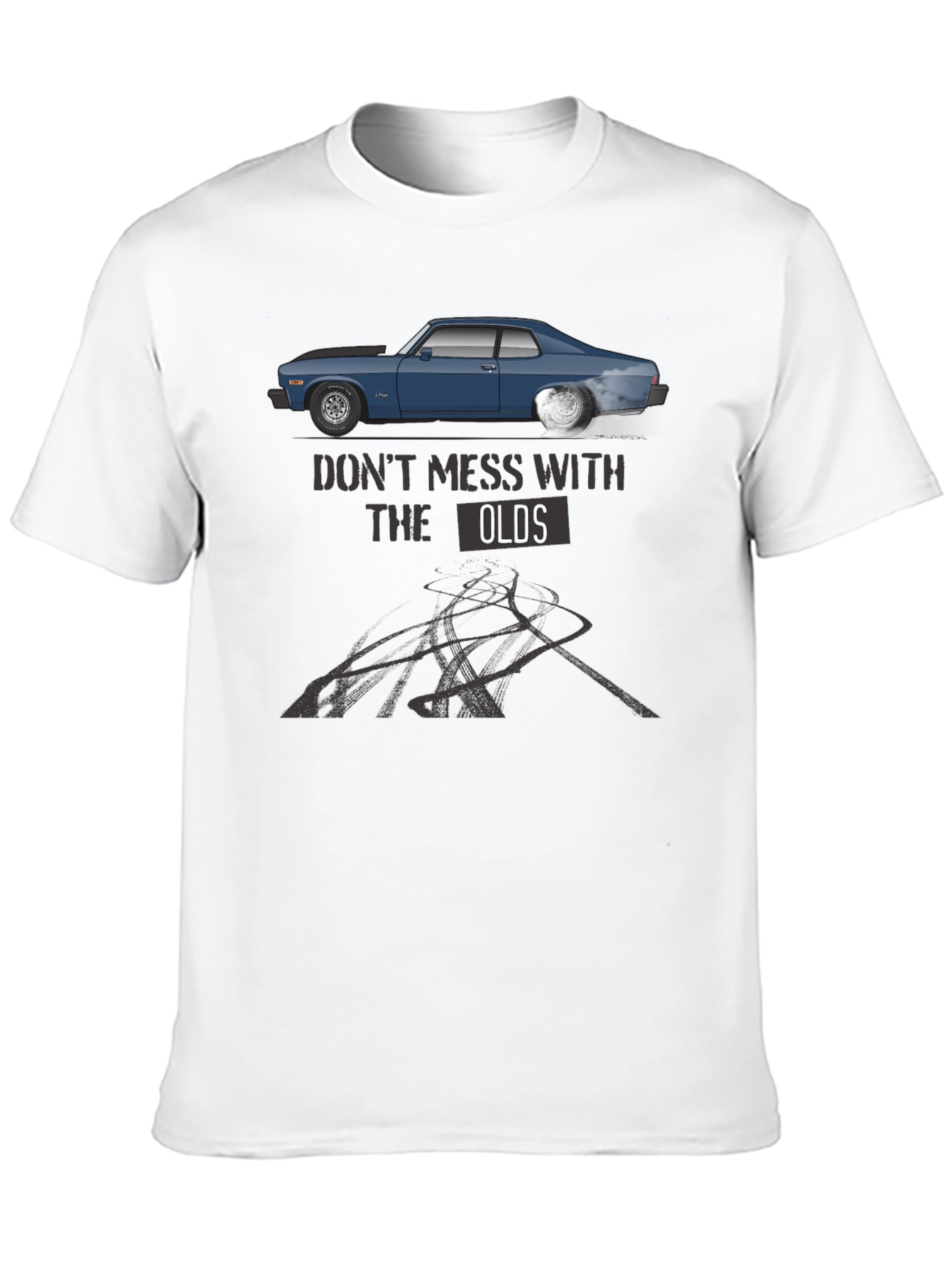 Dont Mess With The Olds T-Shirt