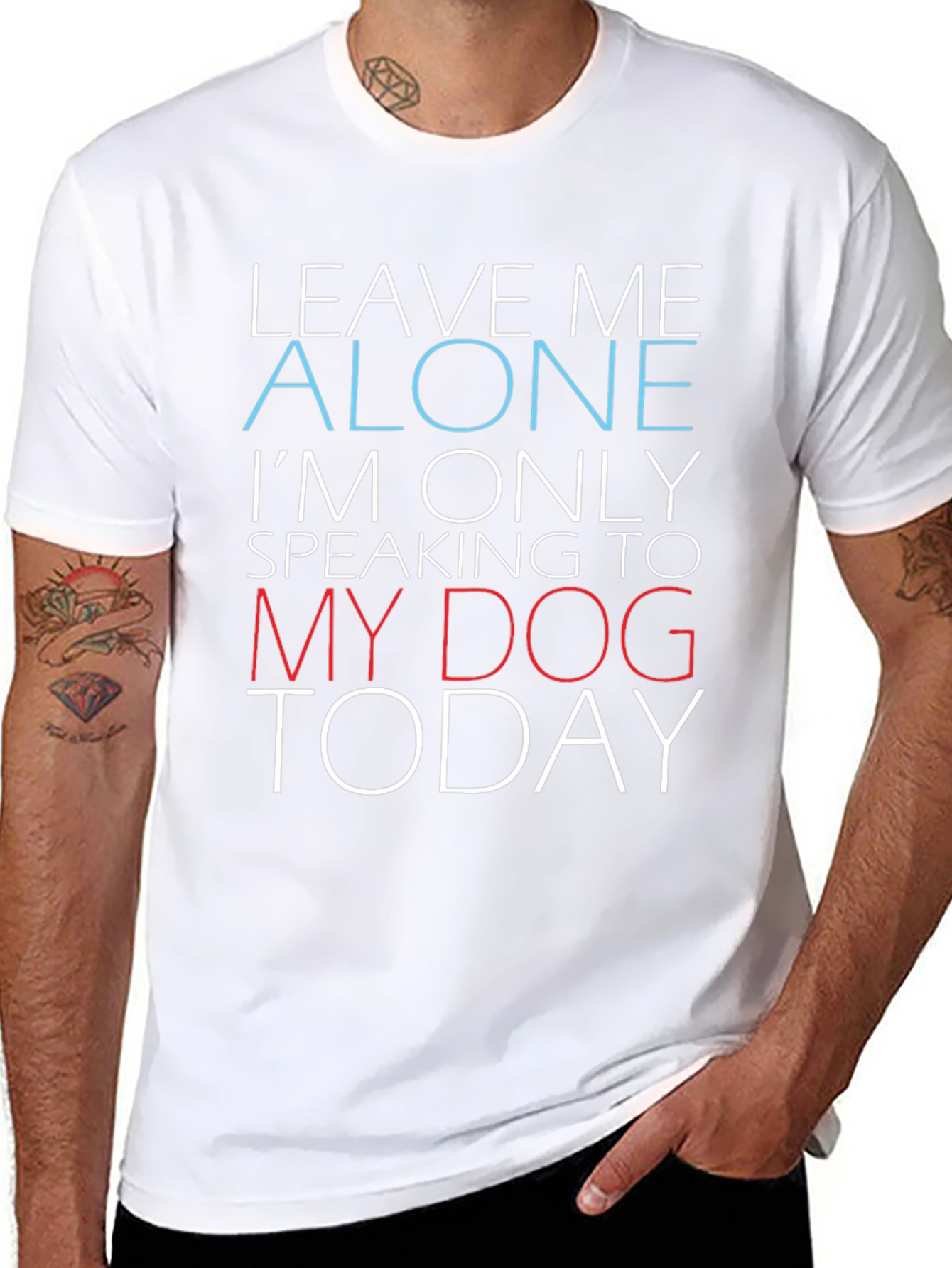 Funny Dog Lover Graphic T-Shirt - Leave Me Alone