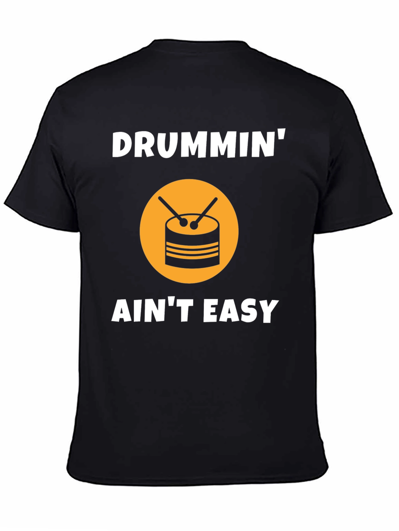 Drummin Aint Easy Graphic Tee
