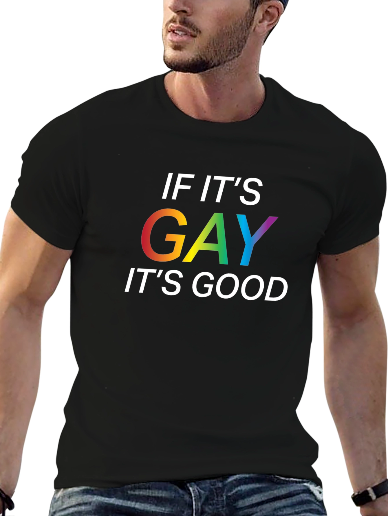 If Its Gay Its Good Graphic T-Shirt