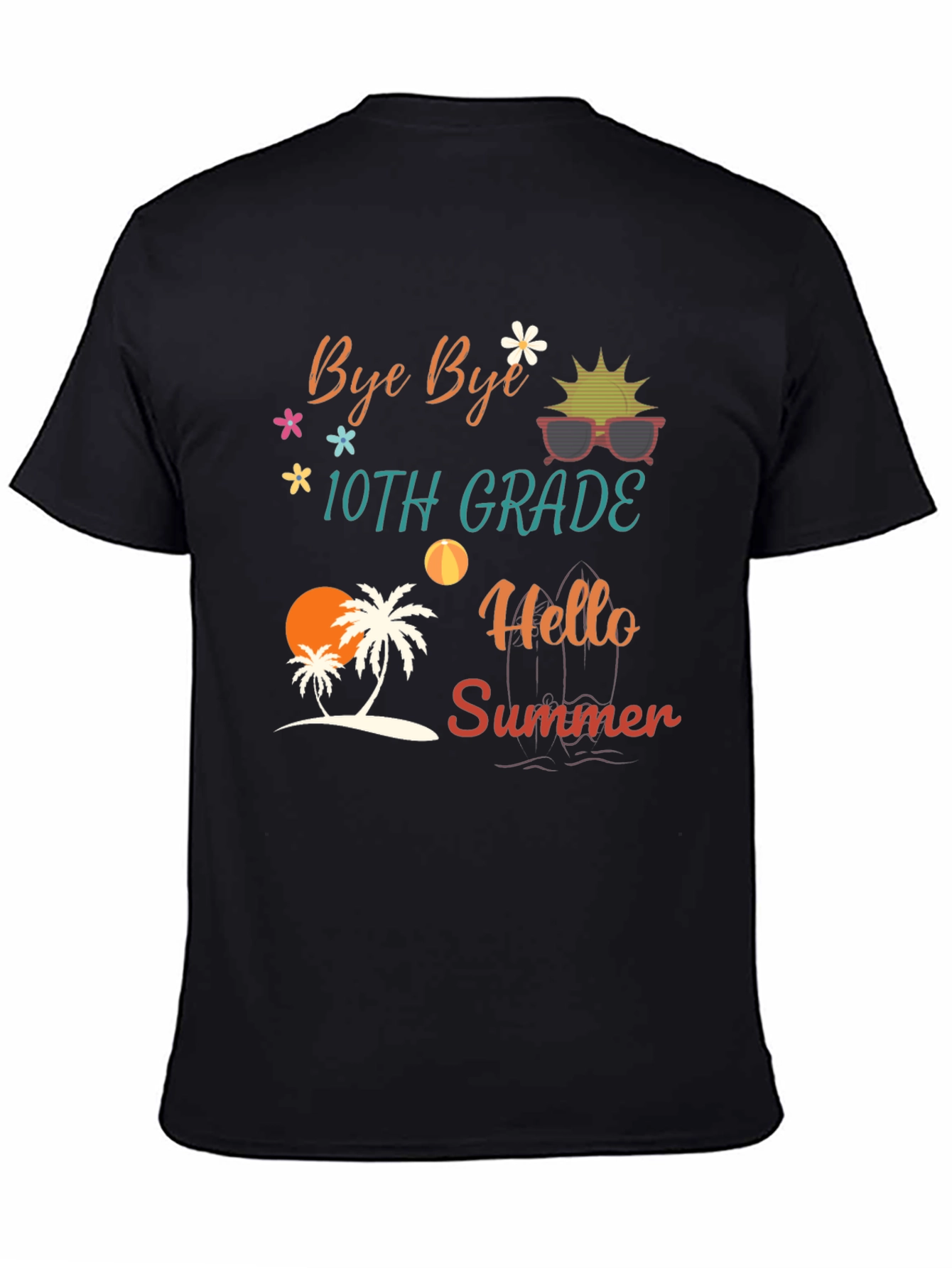 Bye 10th Grade Hello Summer T-Shirt