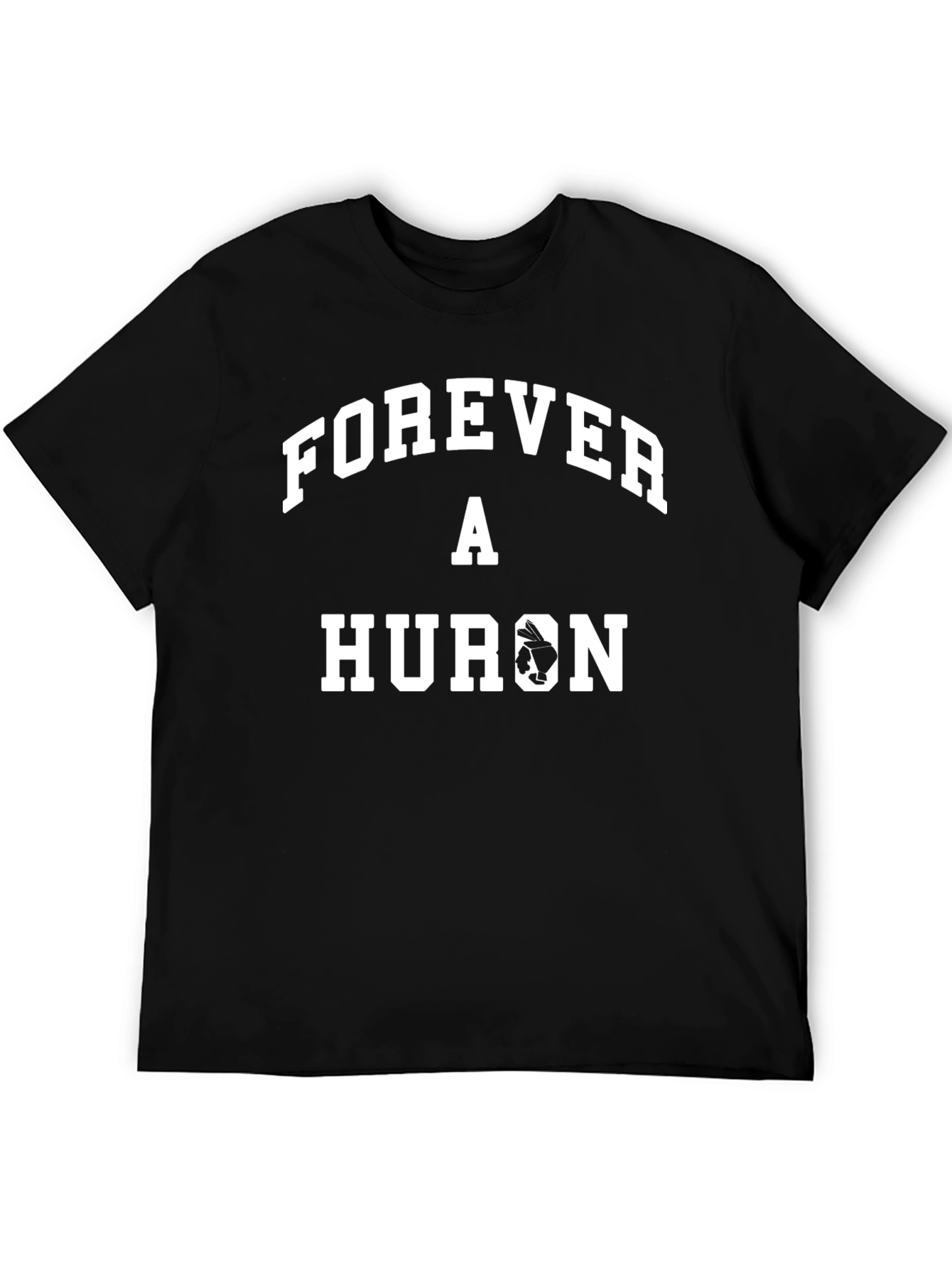 Forever a Huron T-Shirt