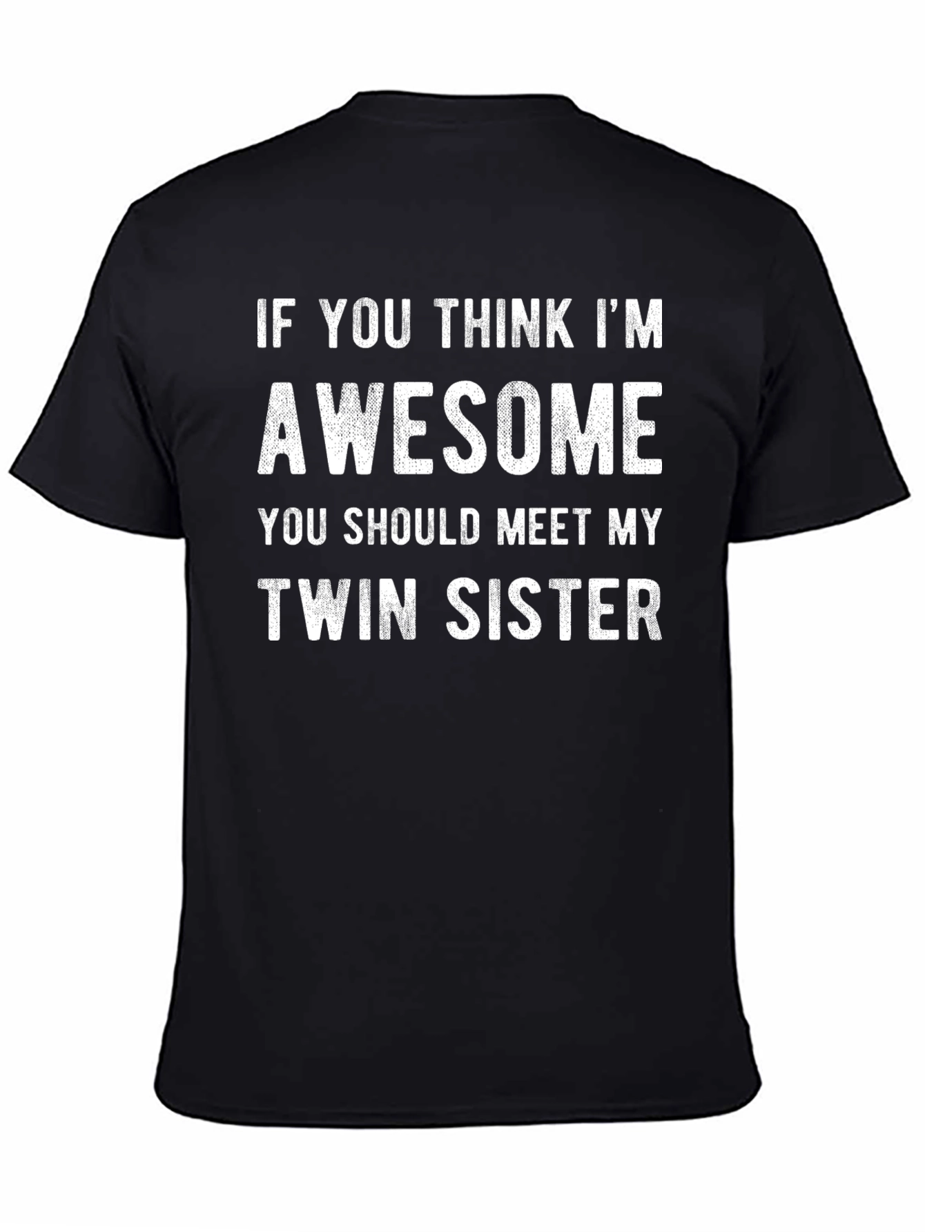 Awesome Twin Sister T-Shirt