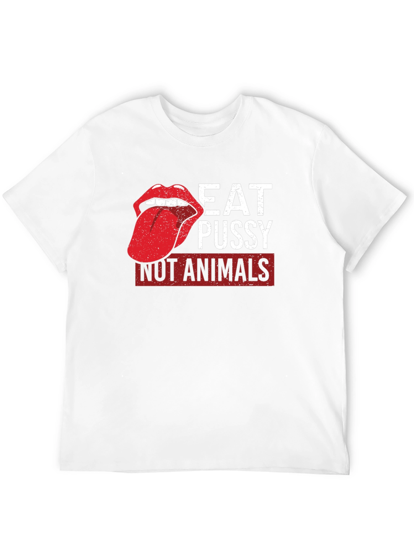 Eat Pussy Not Animals Graphic Tee