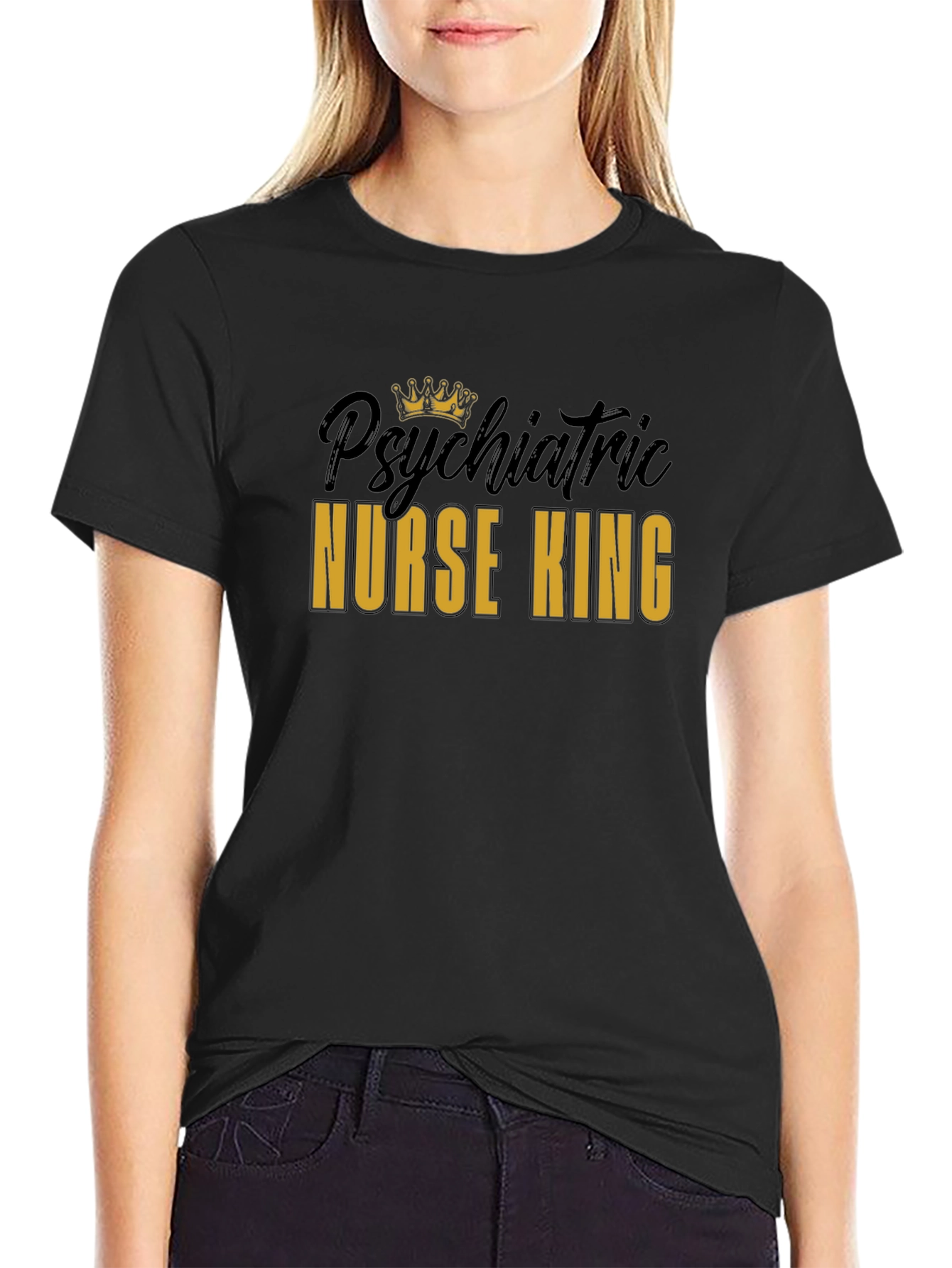 Psychiatric Nurse King Black Graphic T-Shirt
