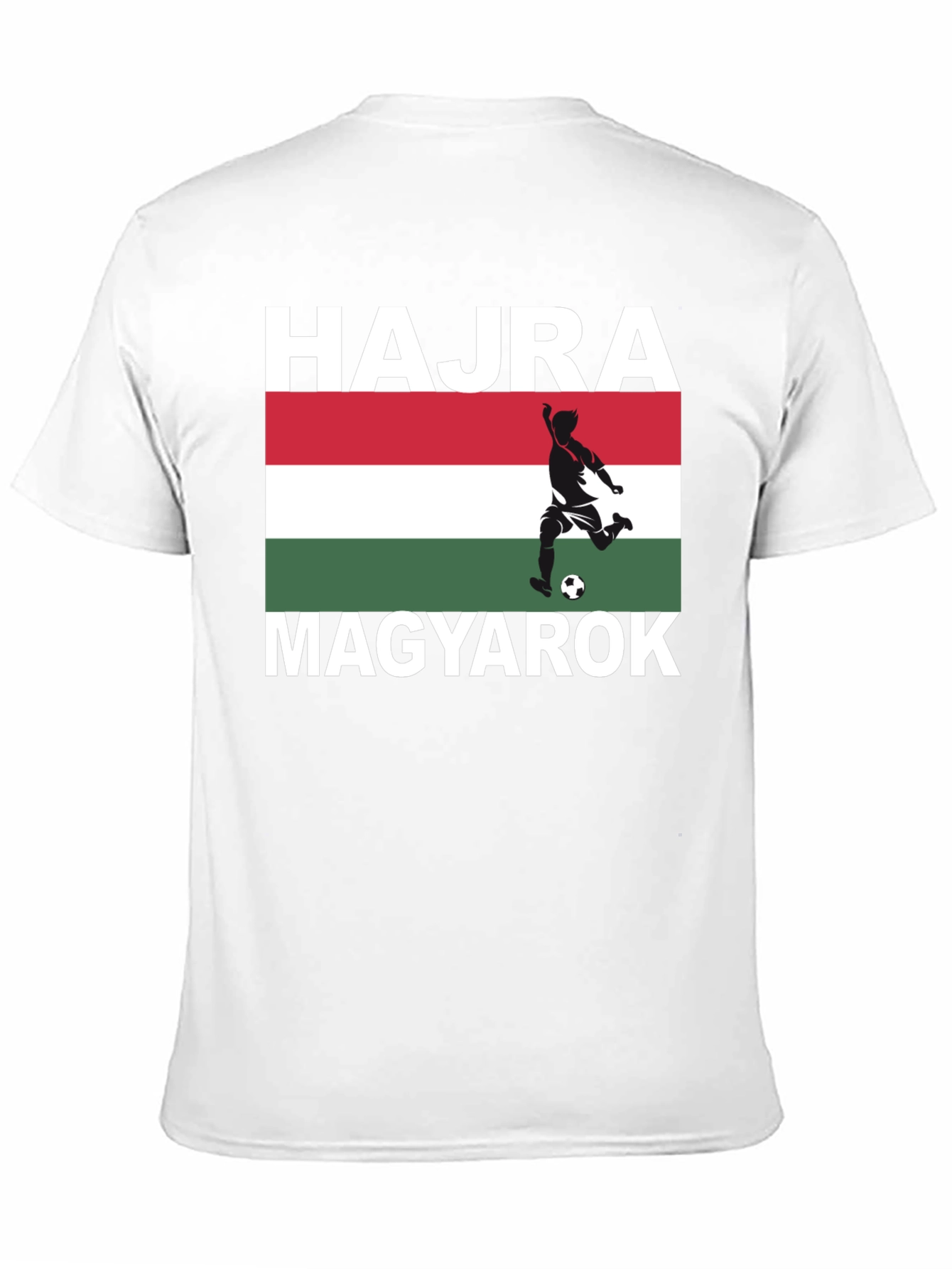 Hungary Soccer Pride T-Shirt - Hajra Magyarok!