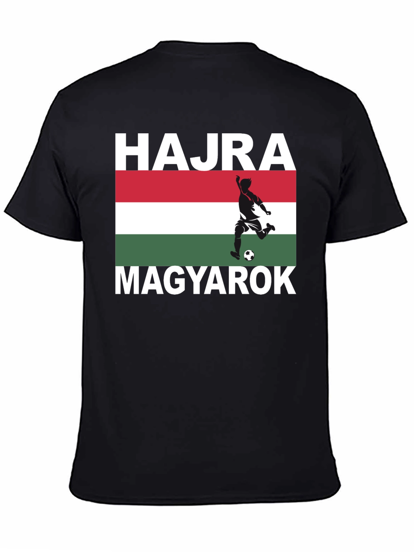 Hungary Soccer Pride T-Shirt - Hajra Magyarok!