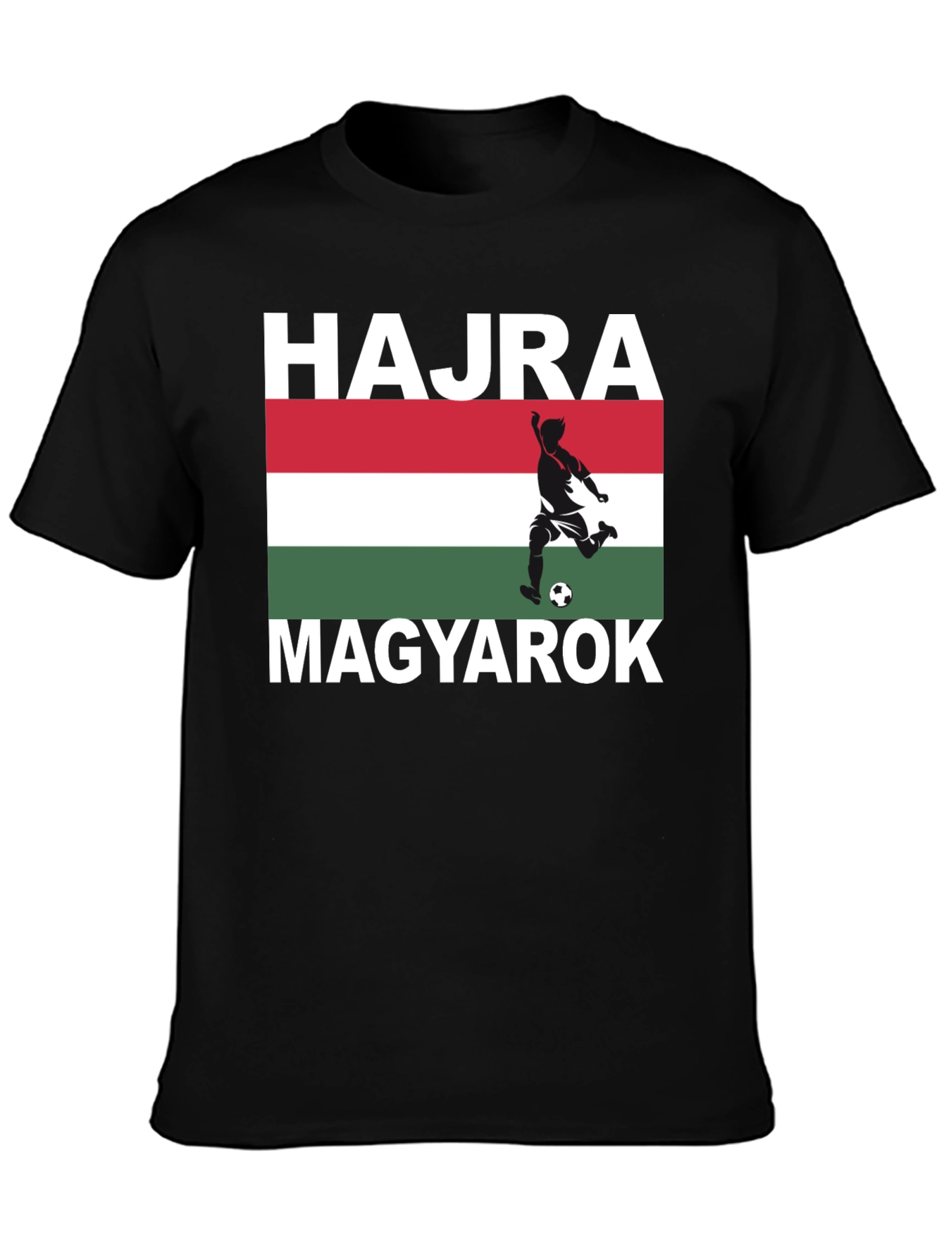 Hungary Soccer Pride T-Shirt - Hajra Magyarok!