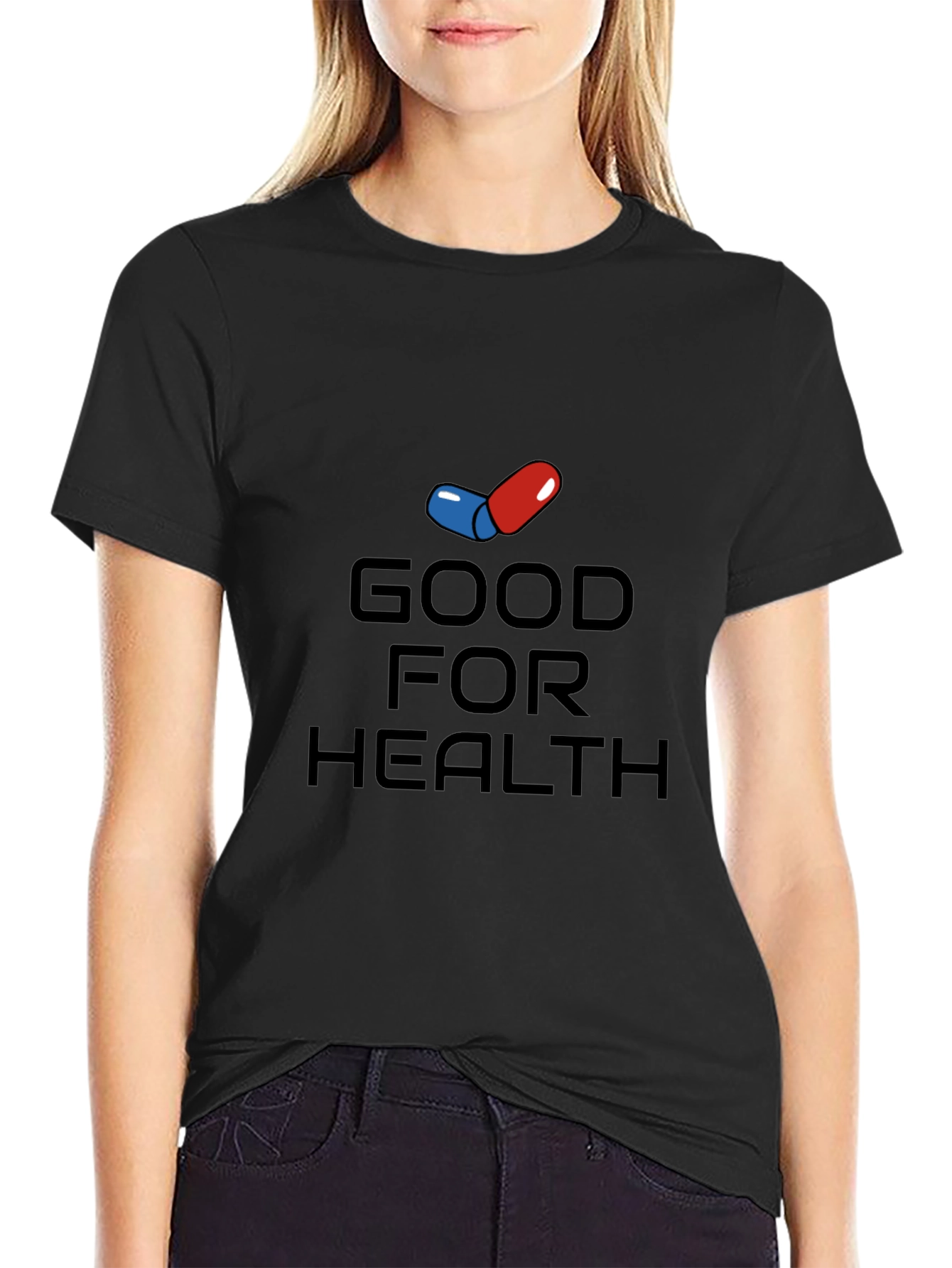Good For Health T-Shirt