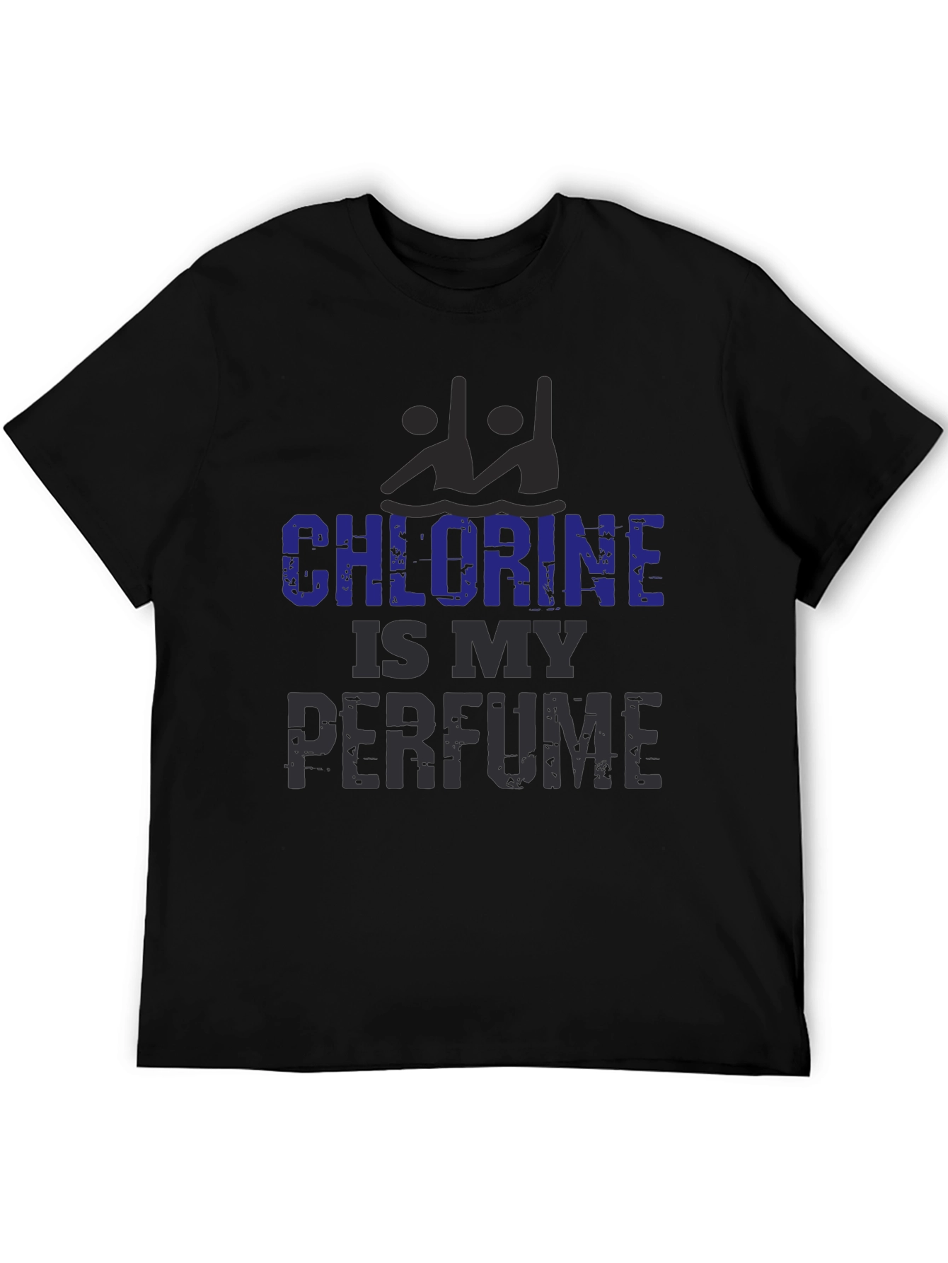 Chlorine Is My Perfume - Swimmer Unisex T-Shirt