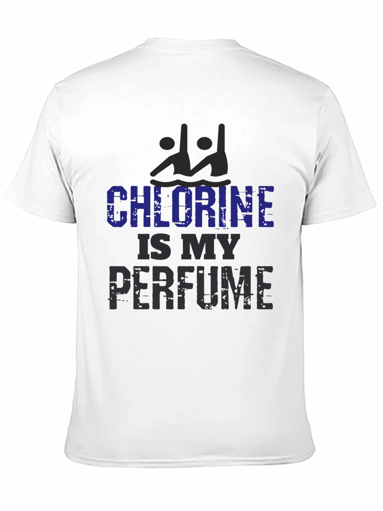 Chlorine Is My Perfume - Swimmer Unisex T-Shirt