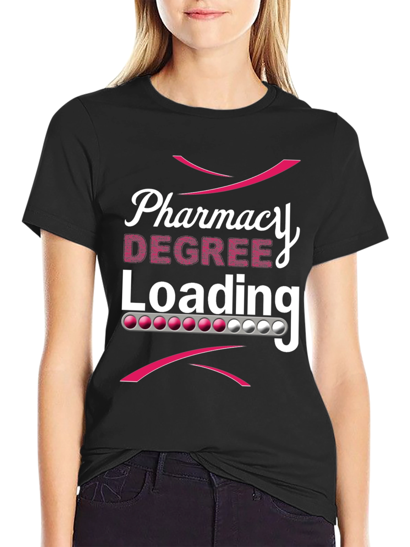 Pharmacy Degree Loading T-Shirt