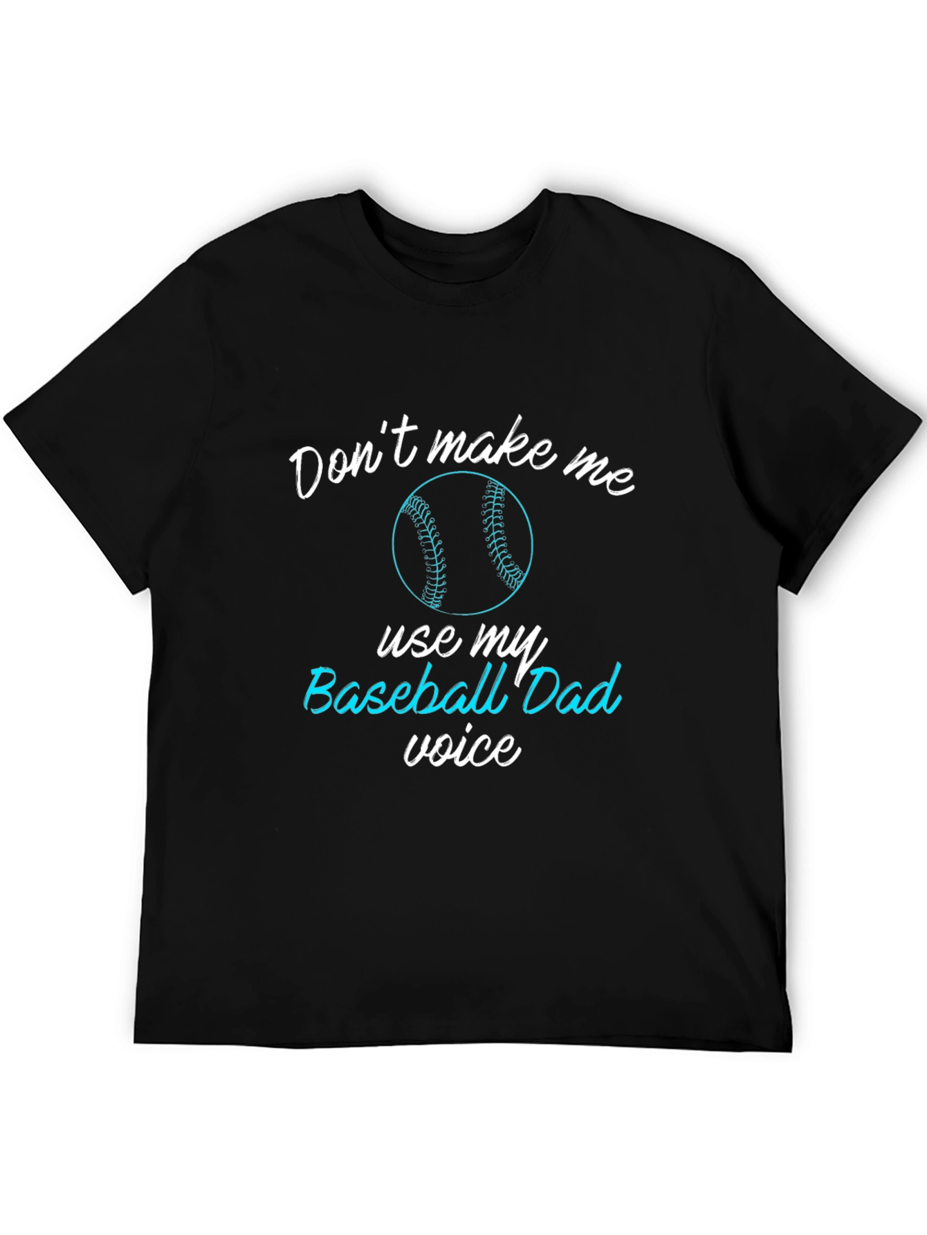 Baseball Dad Voice Graphic T-Shirt