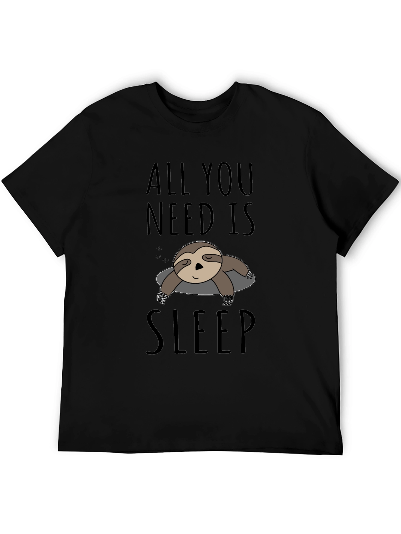 All You Need Is Sleep Sloth T-Shirt