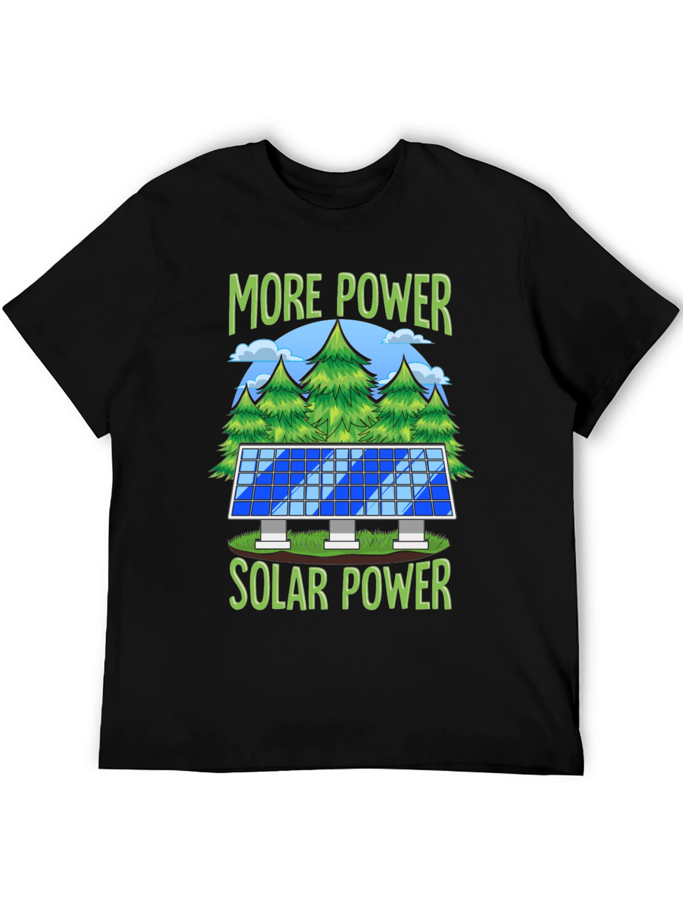 More Power Solar Power Graphic T-Shirt