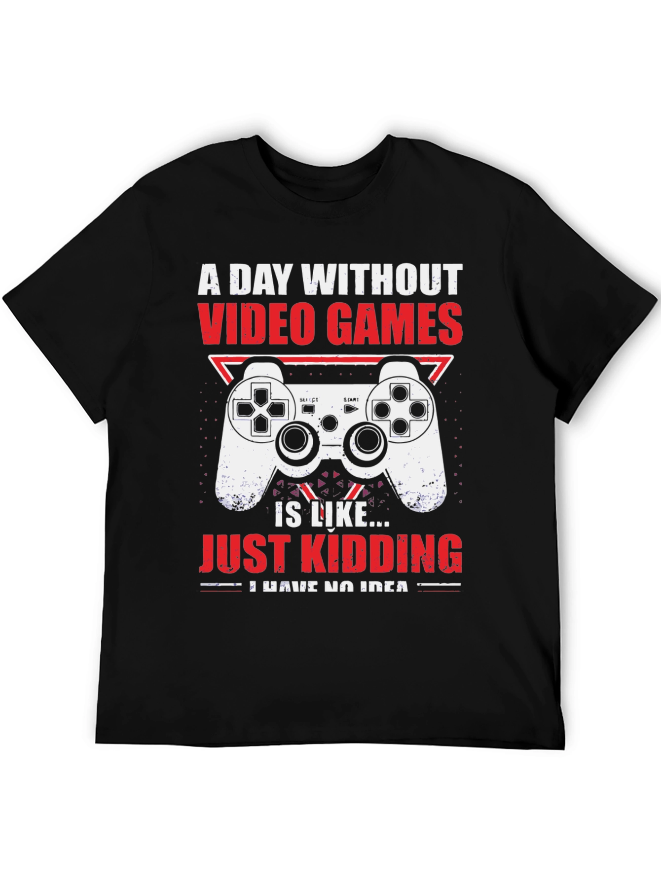 Funny Gamer T-Shirt - A Day Without Video Games