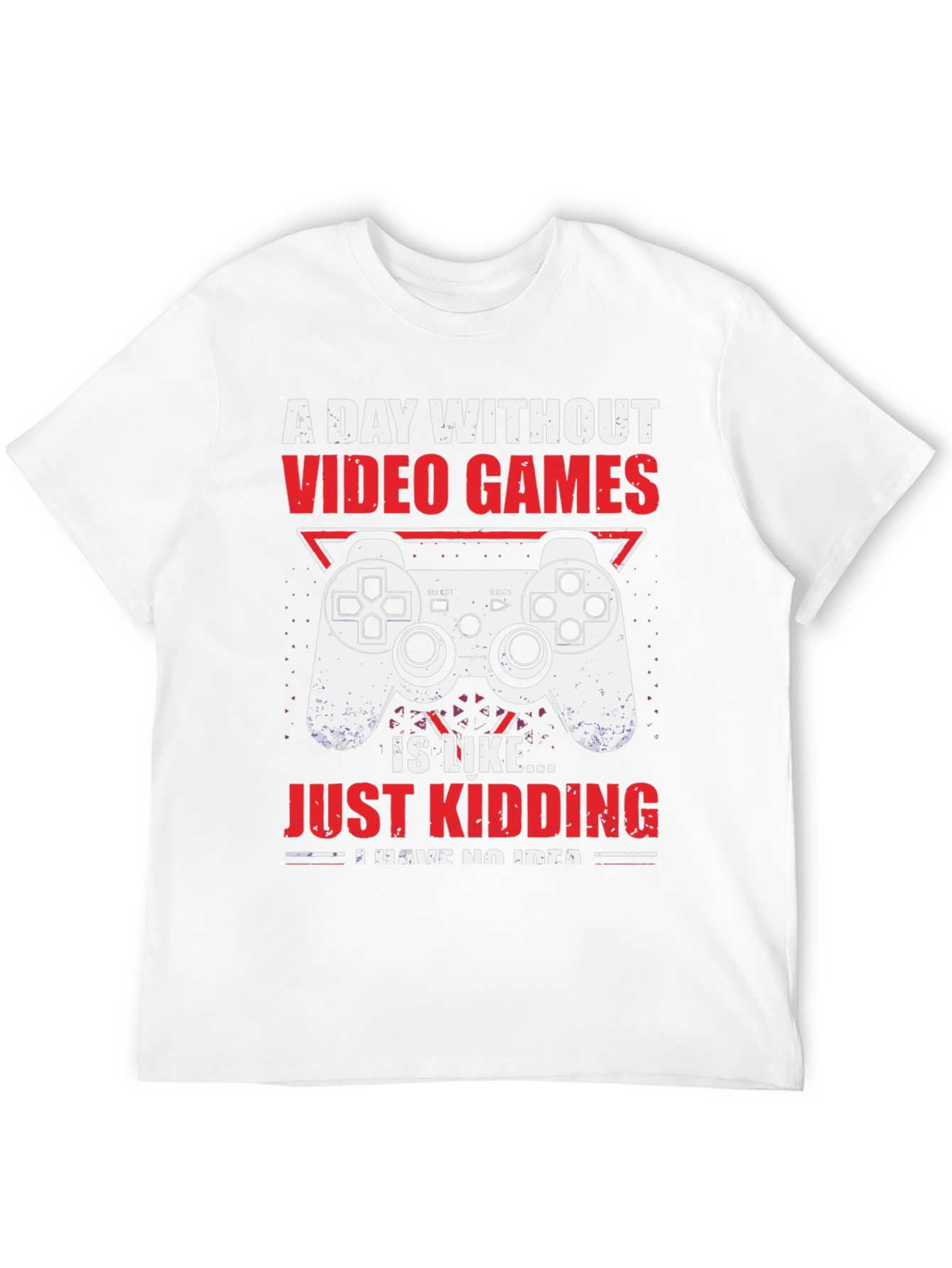 Funny Gamer T-Shirt - A Day Without Video Games