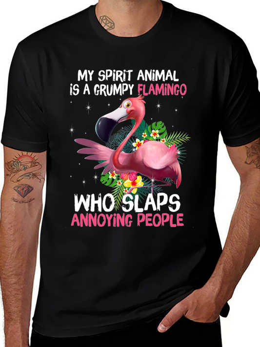 Grumpy Flamingo T-Shirt: My Spirit Animal Slaps!