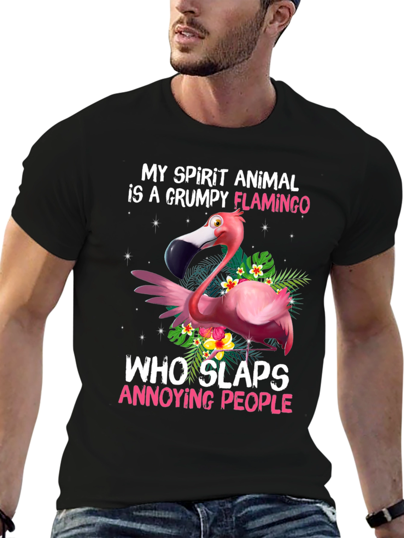 Grumpy Flamingo T-Shirt: My Spirit Animal Slaps!