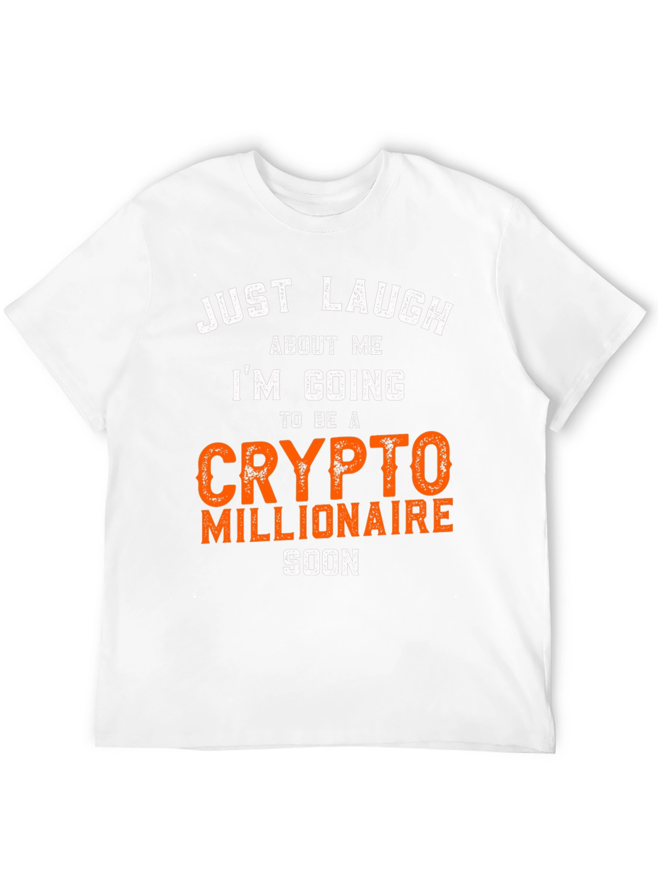Crypto Millionaire T-Shirt - Just Laugh Graphic Tee