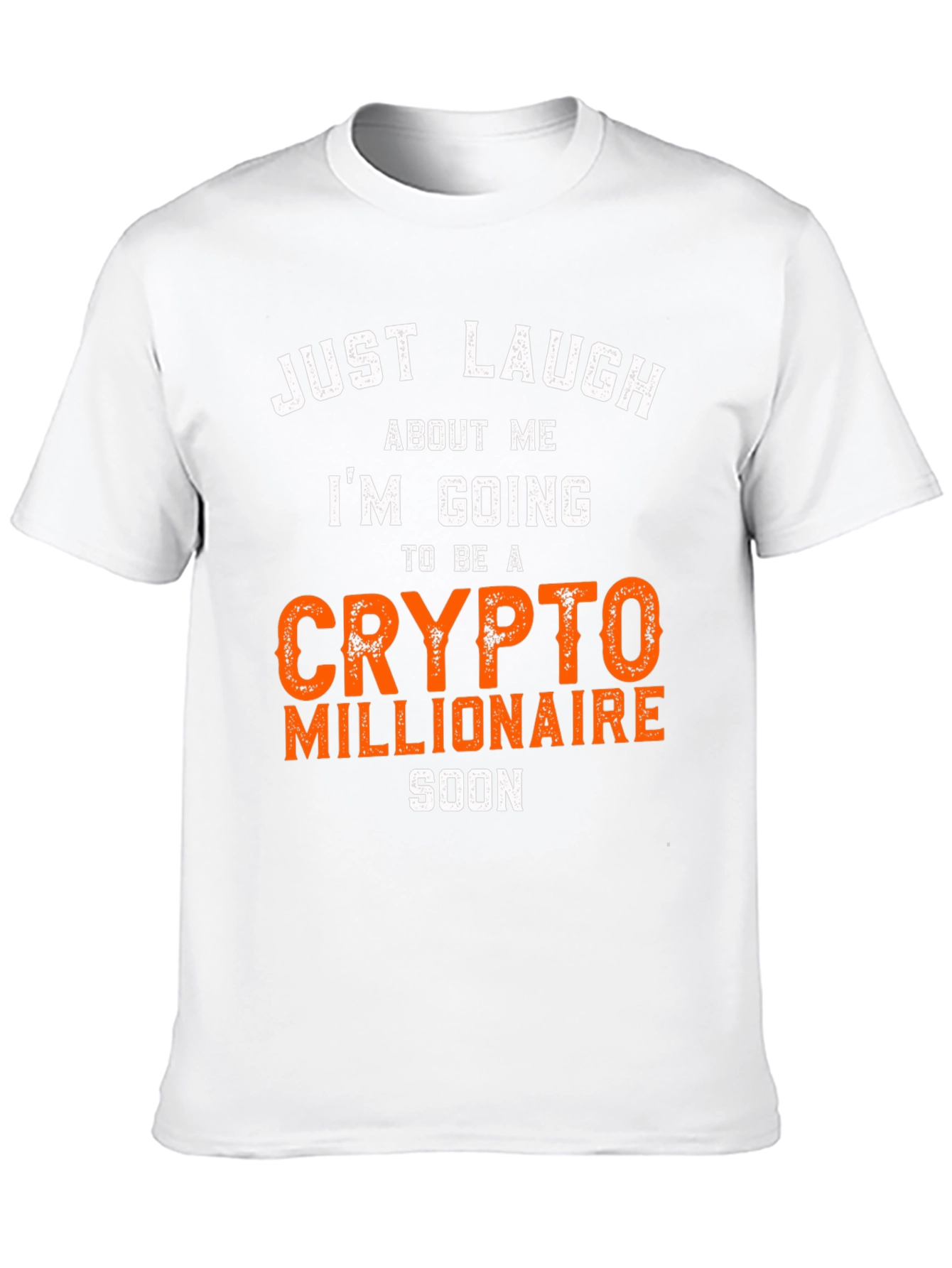 Crypto Millionaire T-Shirt - Just Laugh Graphic Tee