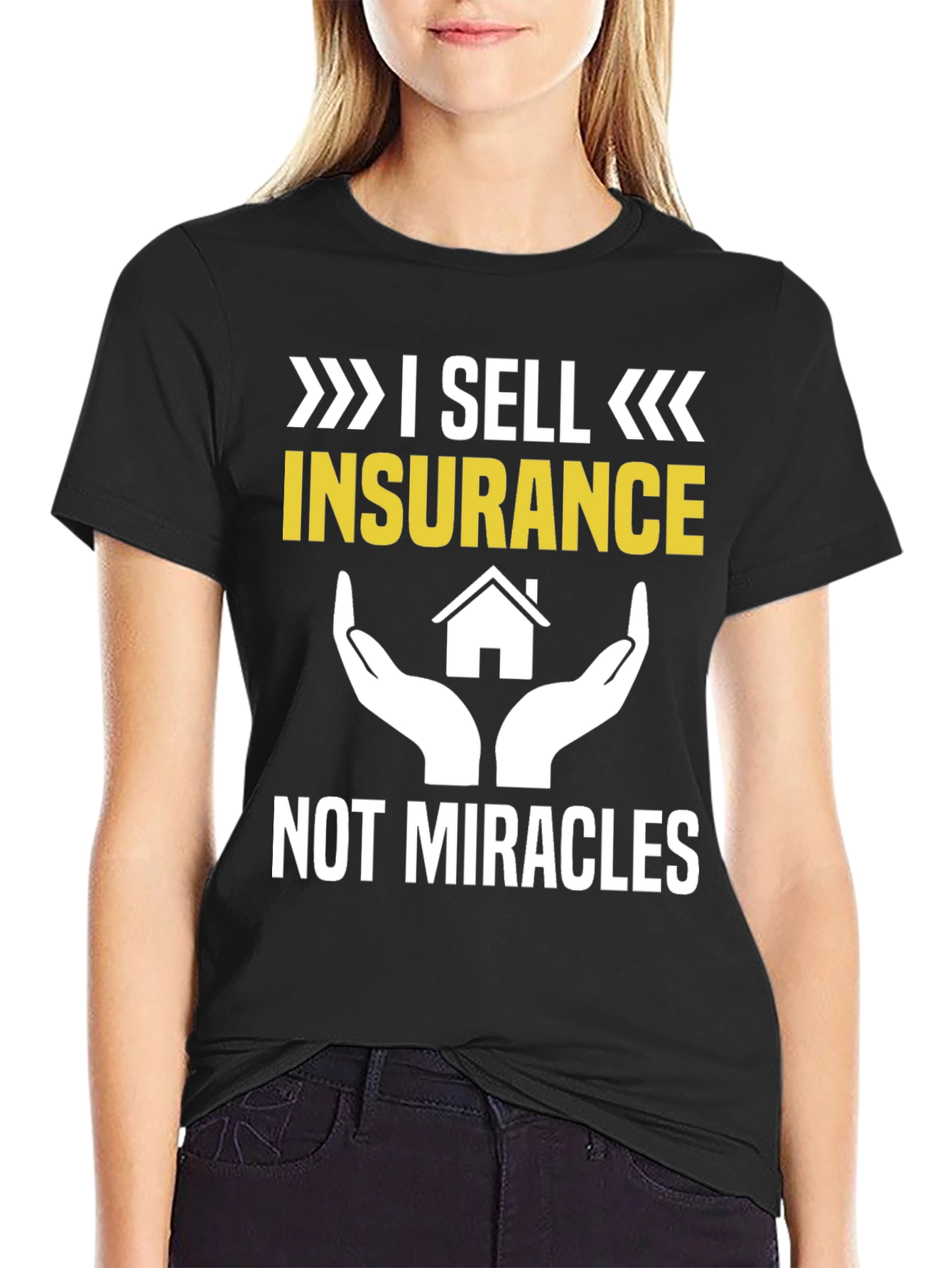 Insurance Humor Graphic Tee