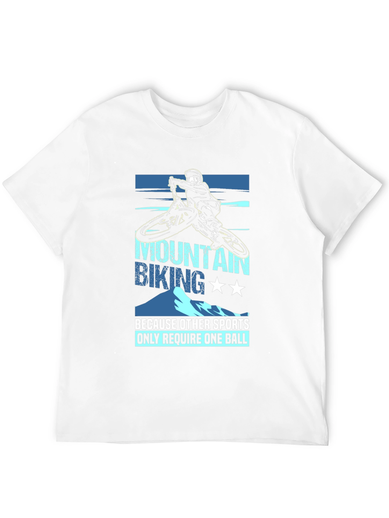 Mountain Biking T-Shirt: Only Need Two Balls!