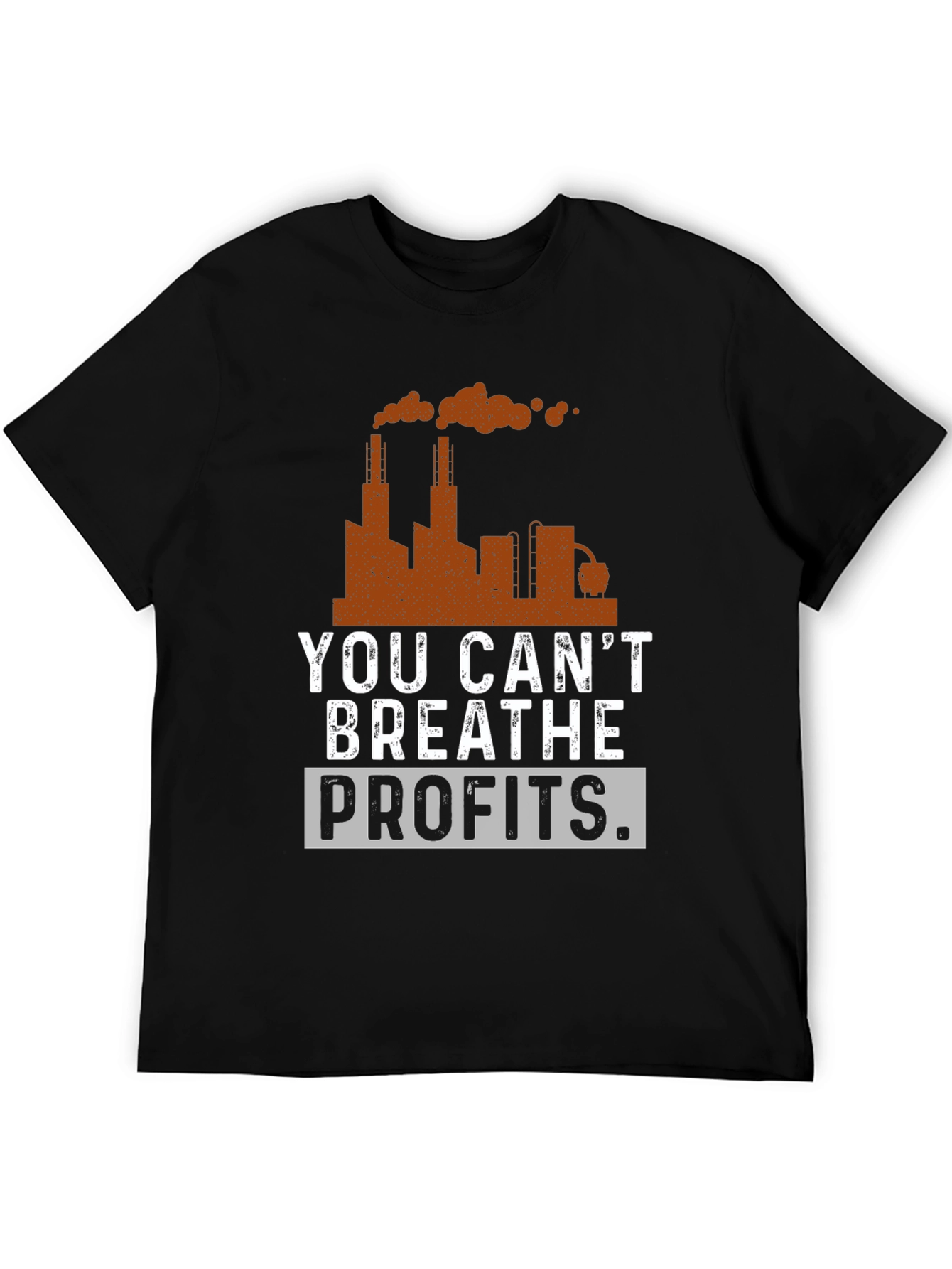 You Cant Breathe Profits Graphic T-Shirt